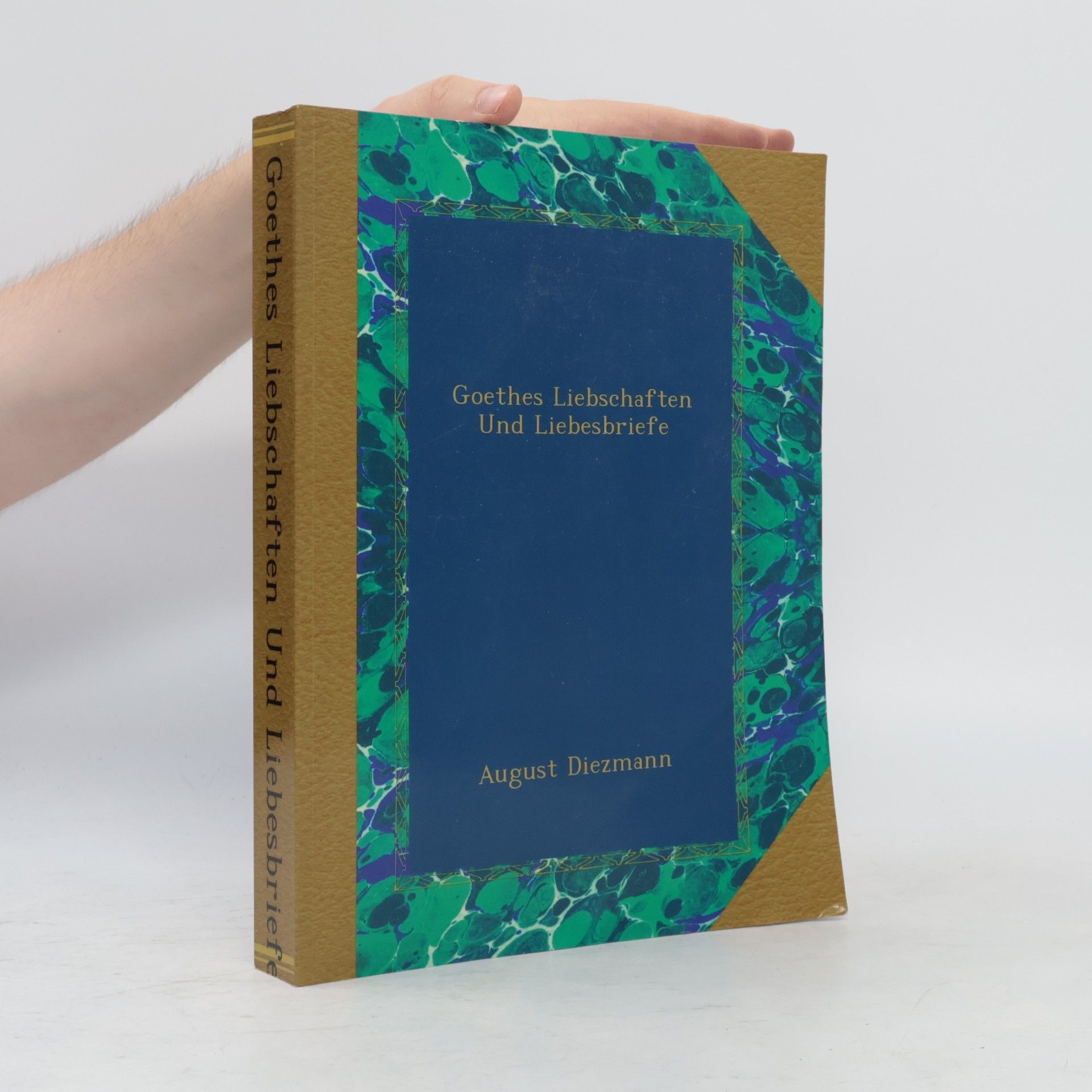 Goethes Liebschaften und Liebesbriefe (reprint)