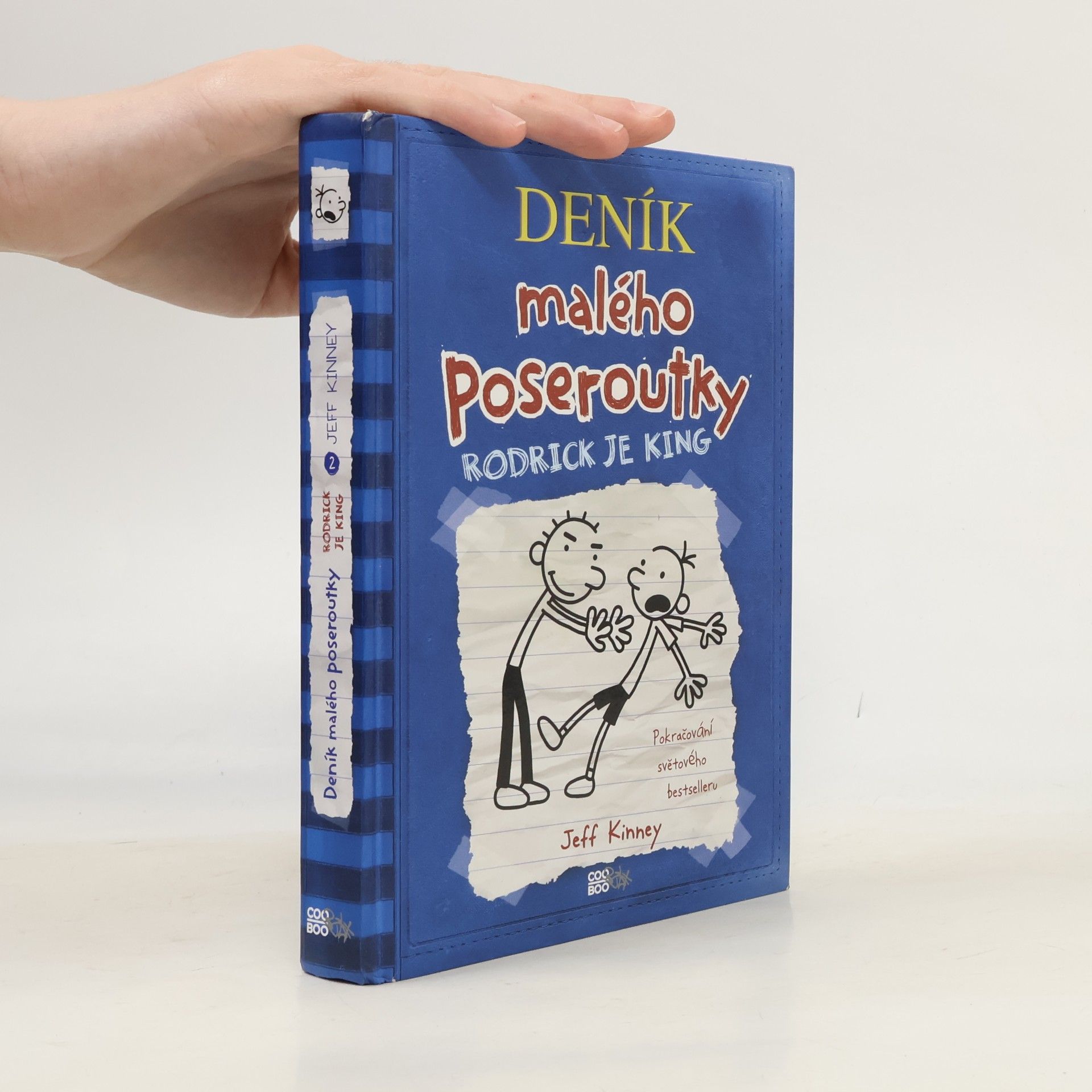 Jeff Kinney Deník malého poseroutky 2. Rodrick je king