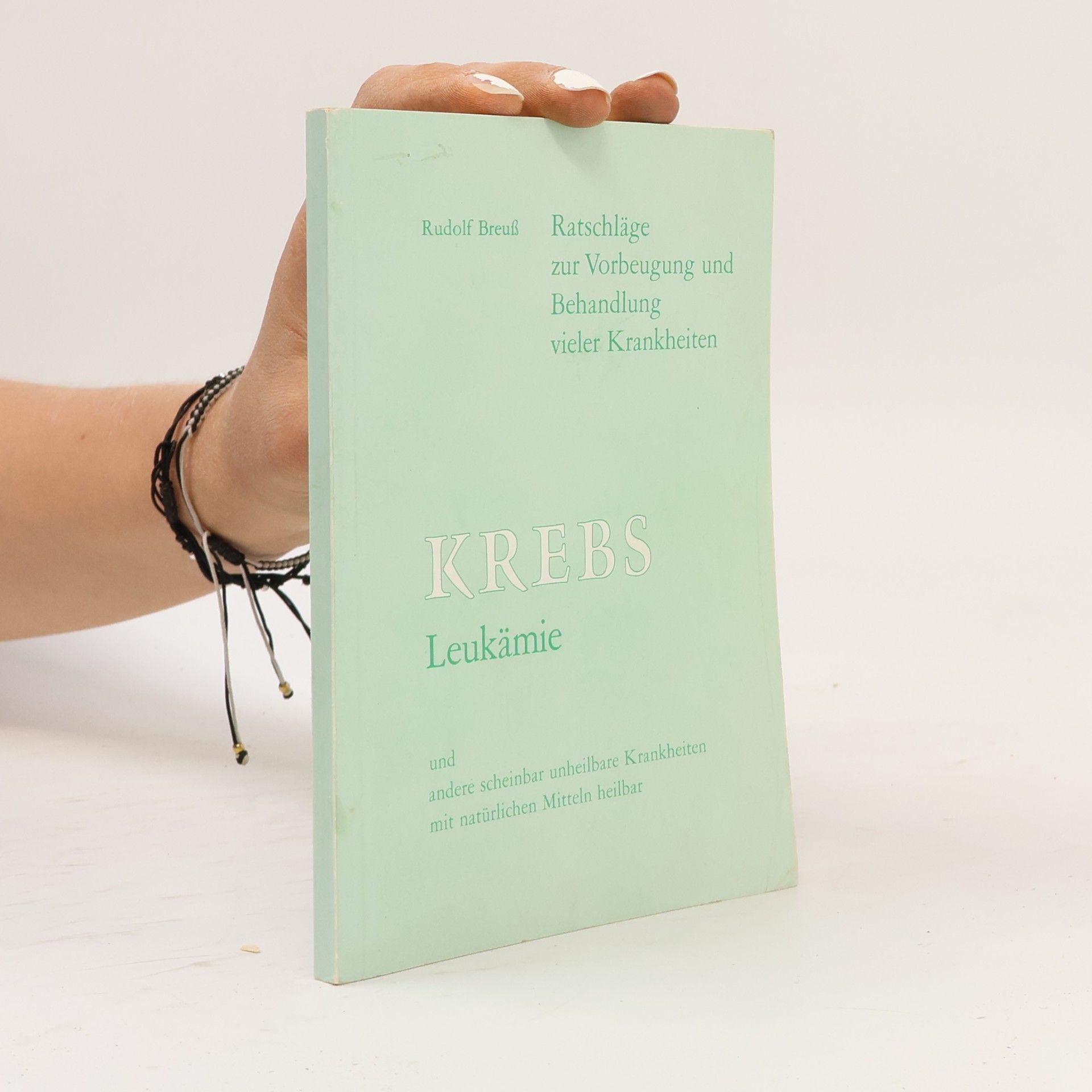 Rudolf Breuss Krebs Leukämie