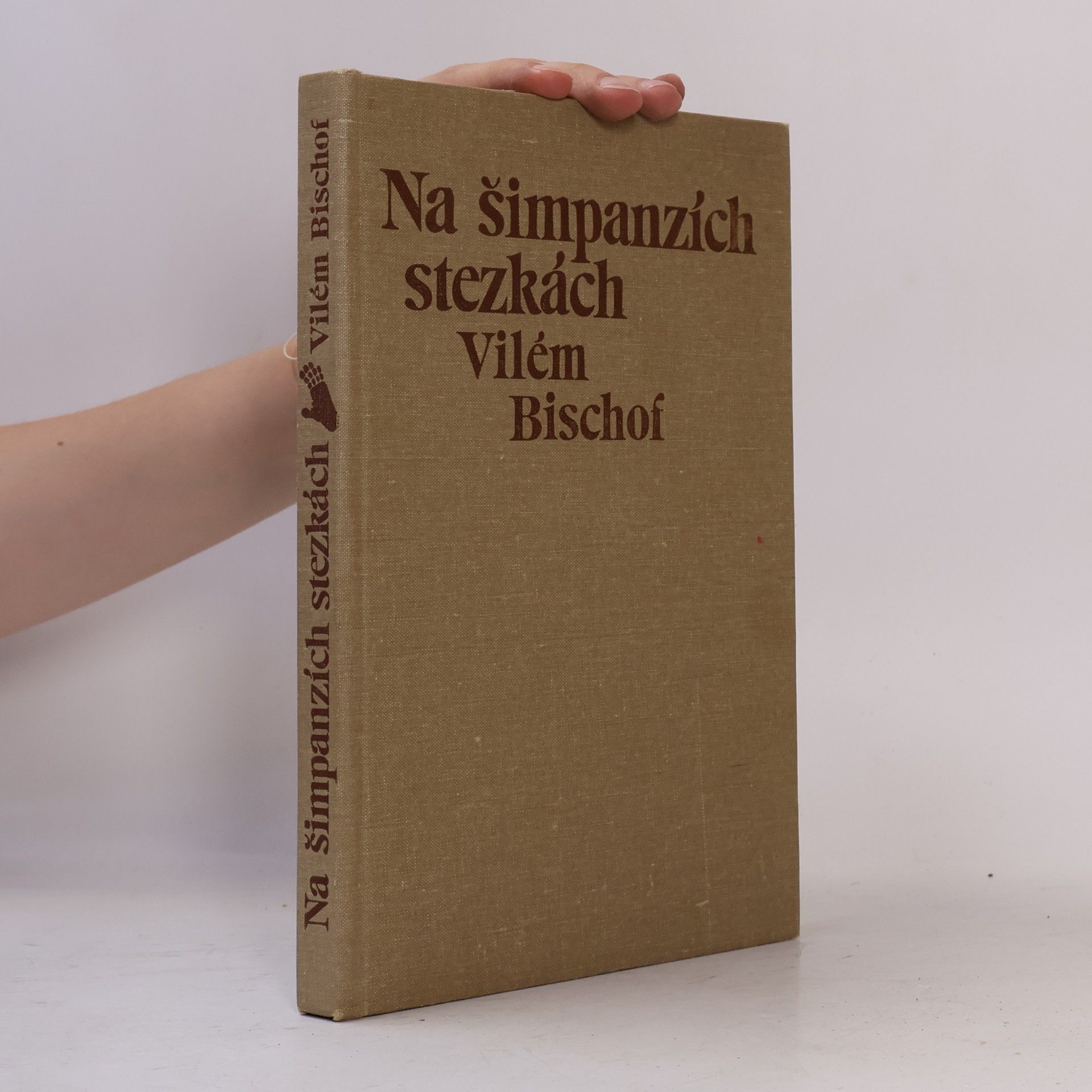 Vilém Bischof Na šimpanzích stezkách