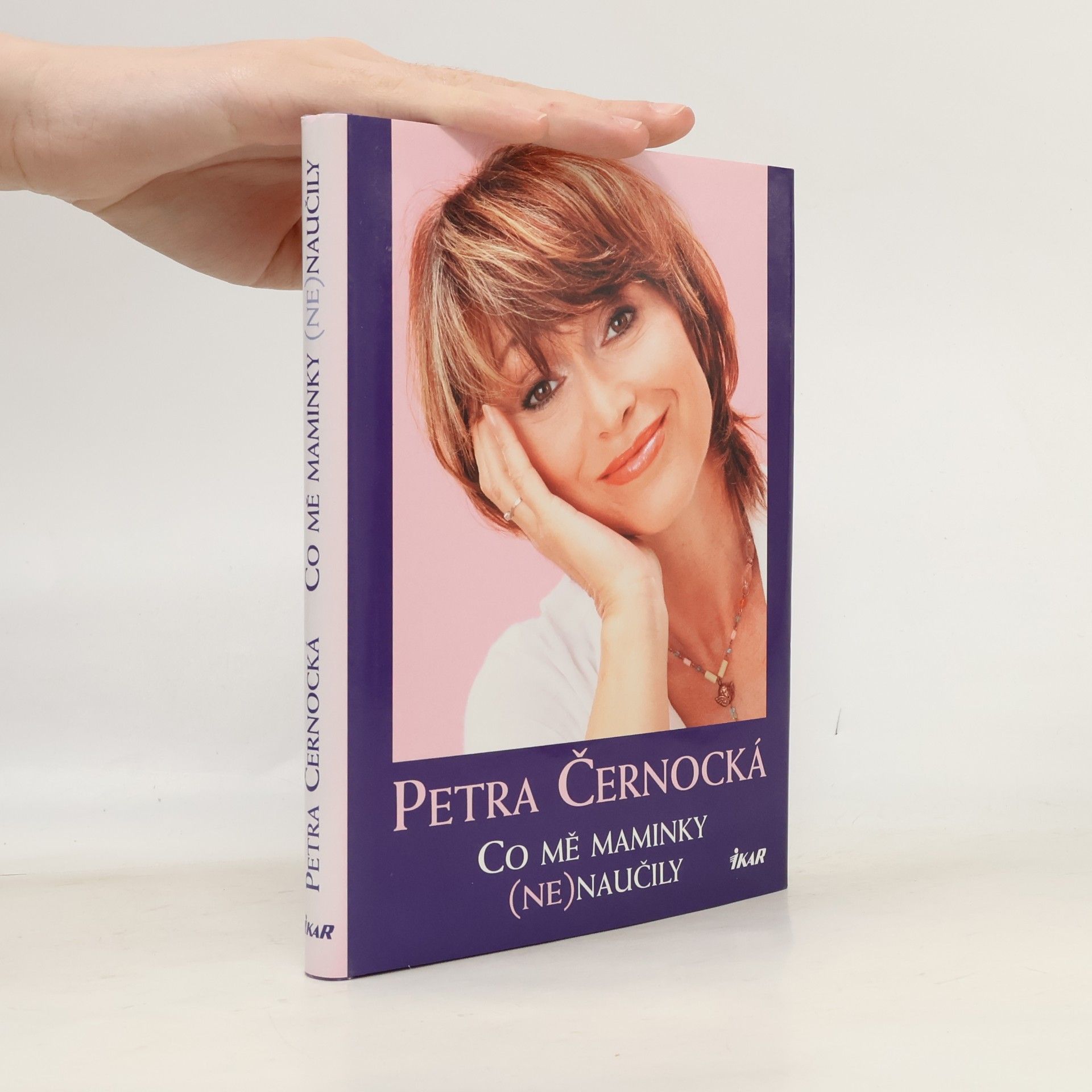 Petra Černocká Co mě maminky (ne)naučily