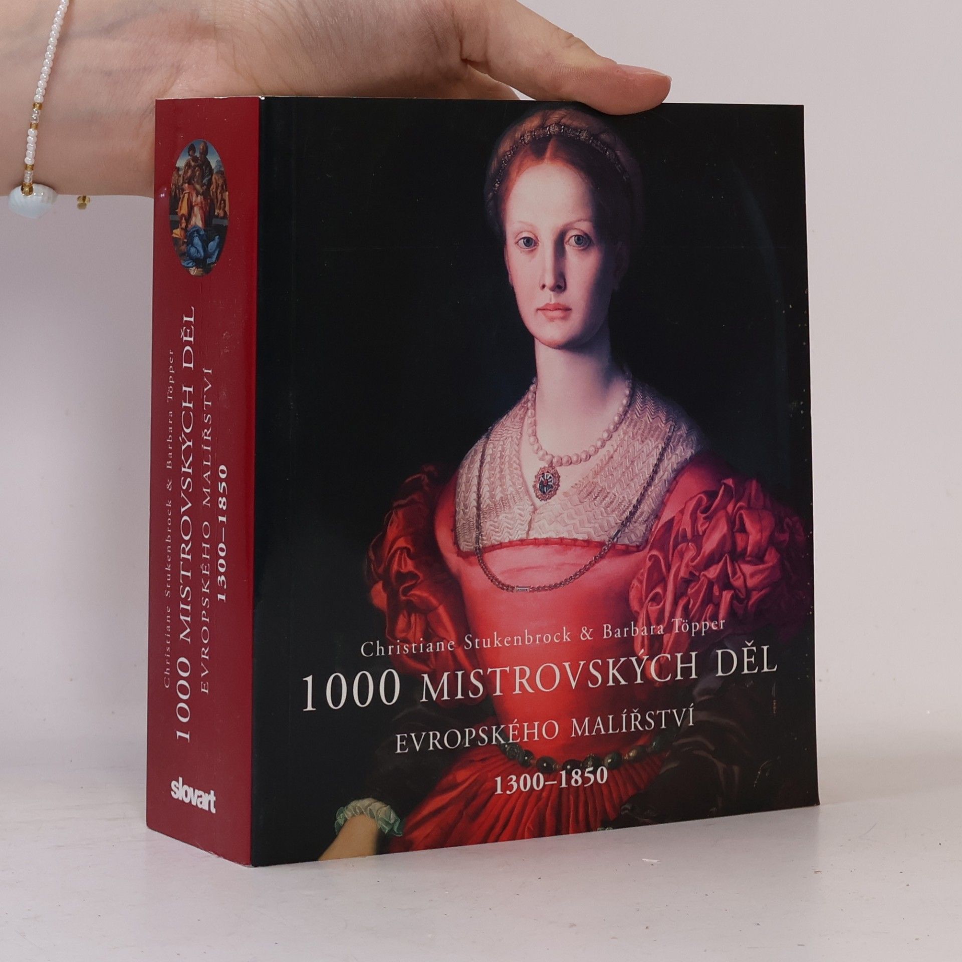 Christiane Stukenbrock 1000 mistrovských děl evropského malířství 1300-1850