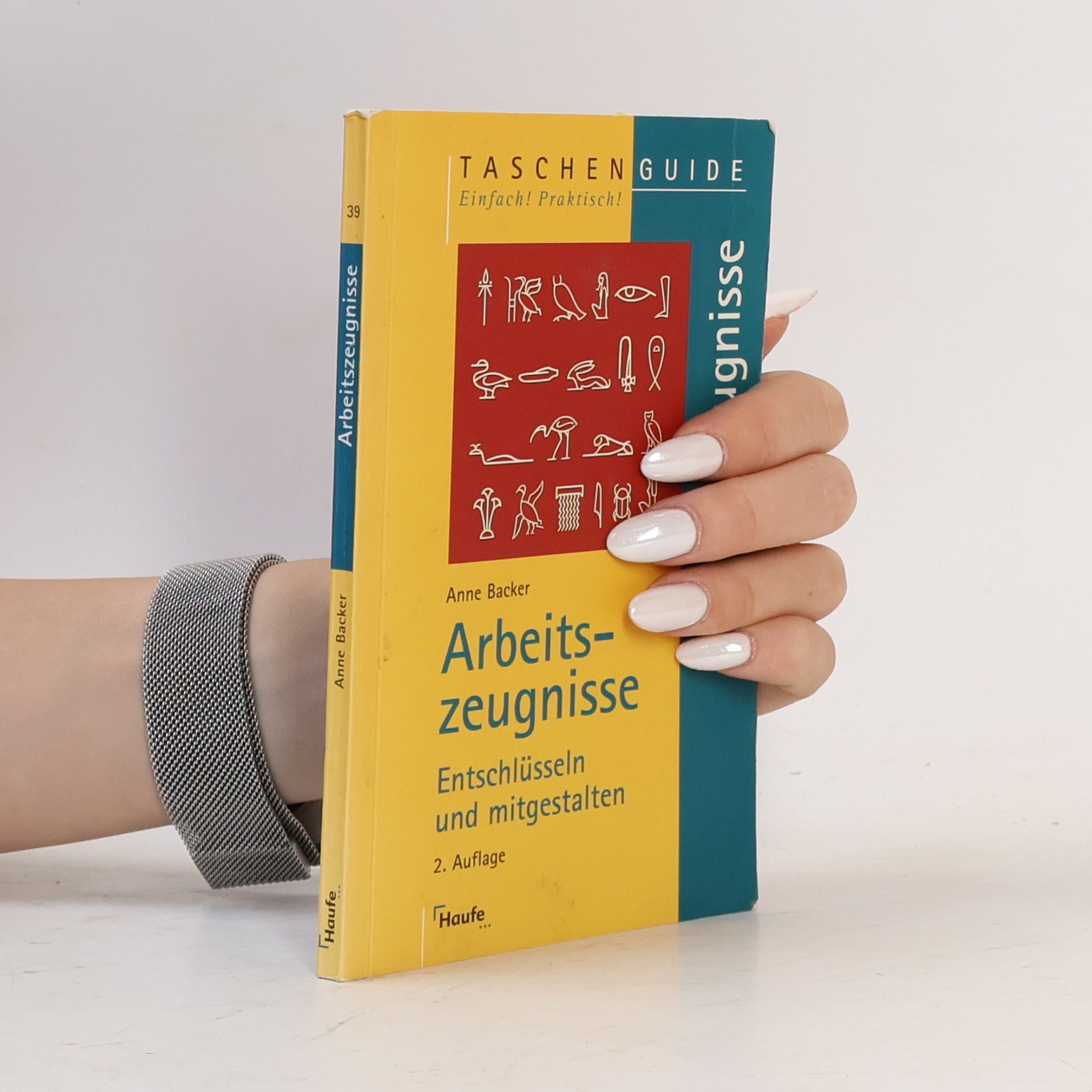 Martin Guhl Arbeitszeugnisse. Entschlüsseln und mitgestalten - 2. Auflage