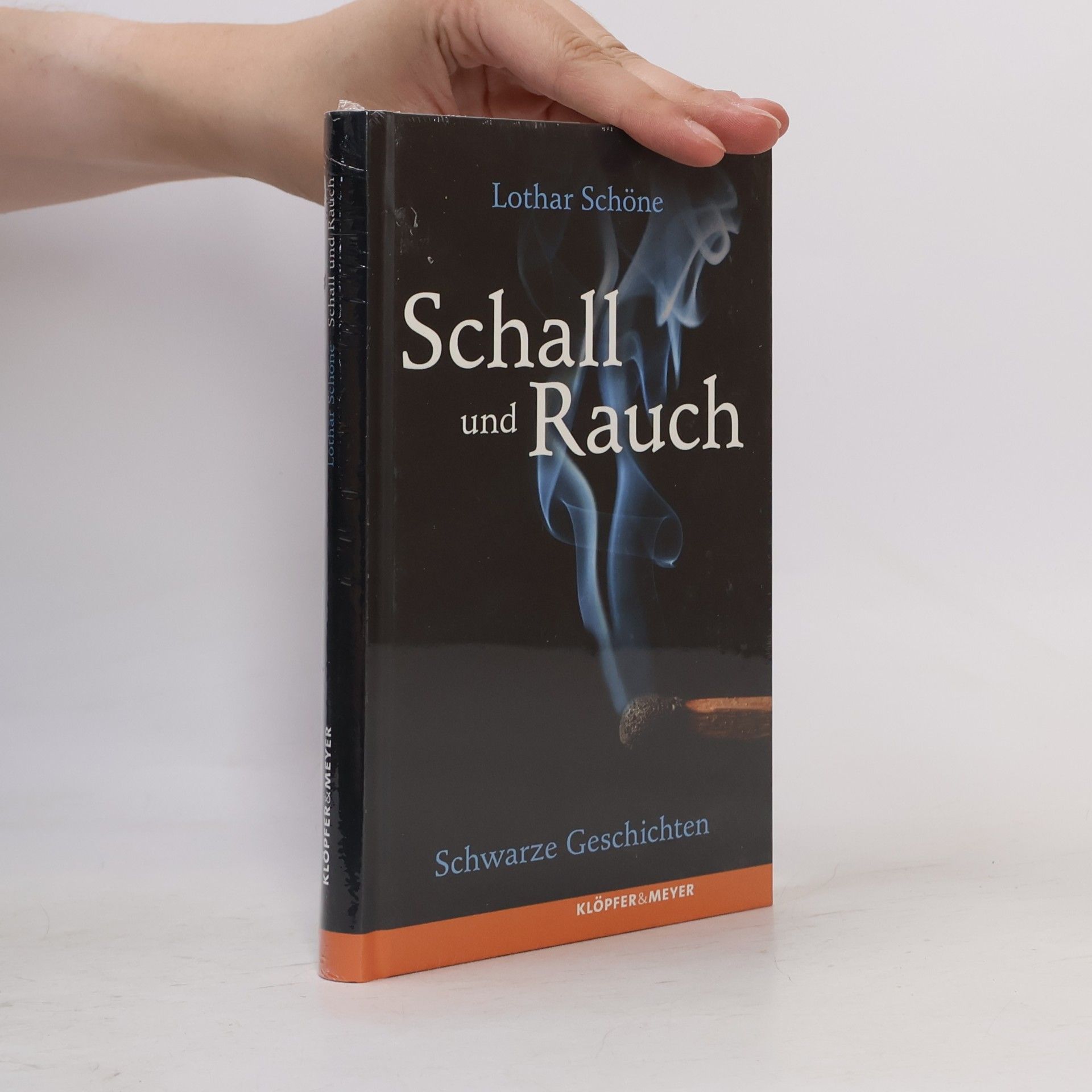 Schall und Rauch