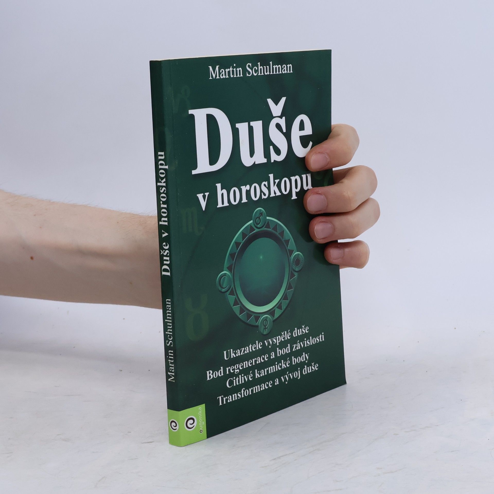 Martin Schulman Duše v horoskopu
