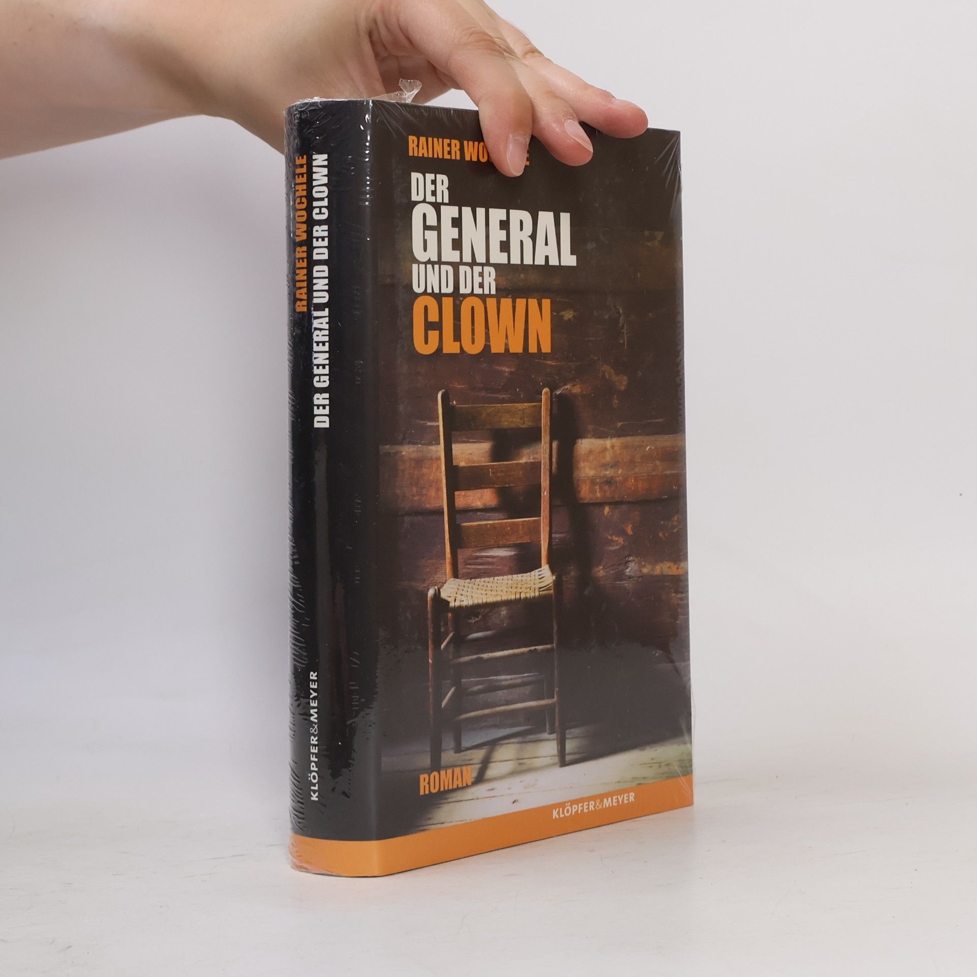 Rainer Wochele Der General und der Clown