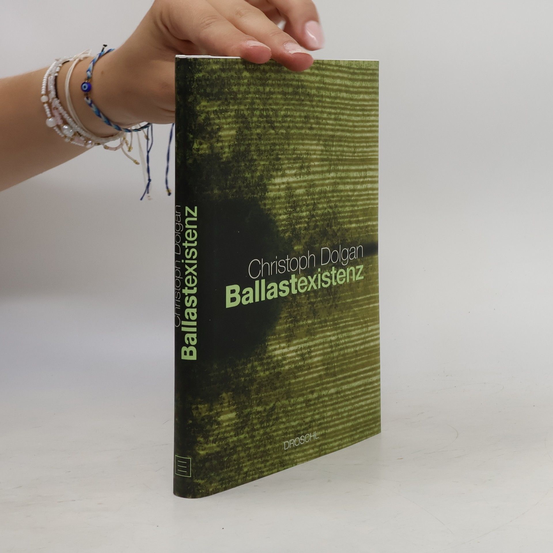 Christoph Dolgan Ballastexistenz
