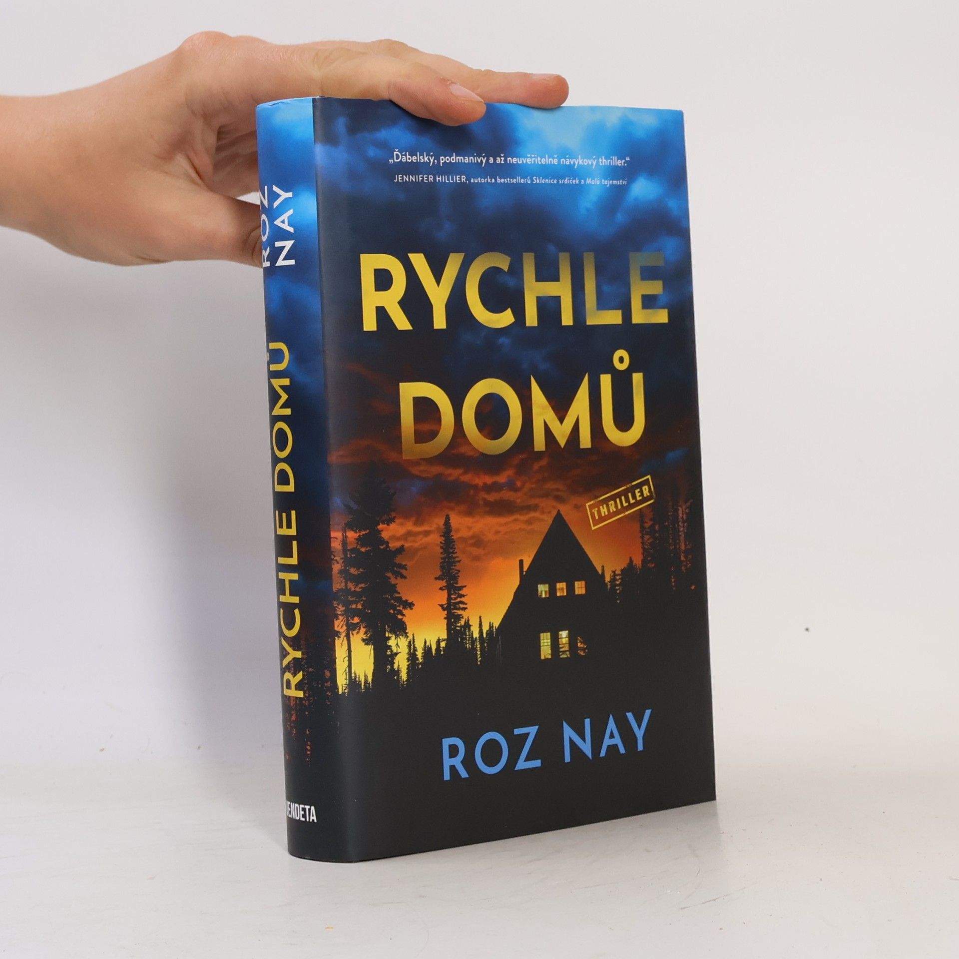 Roz Nay Rychle domů