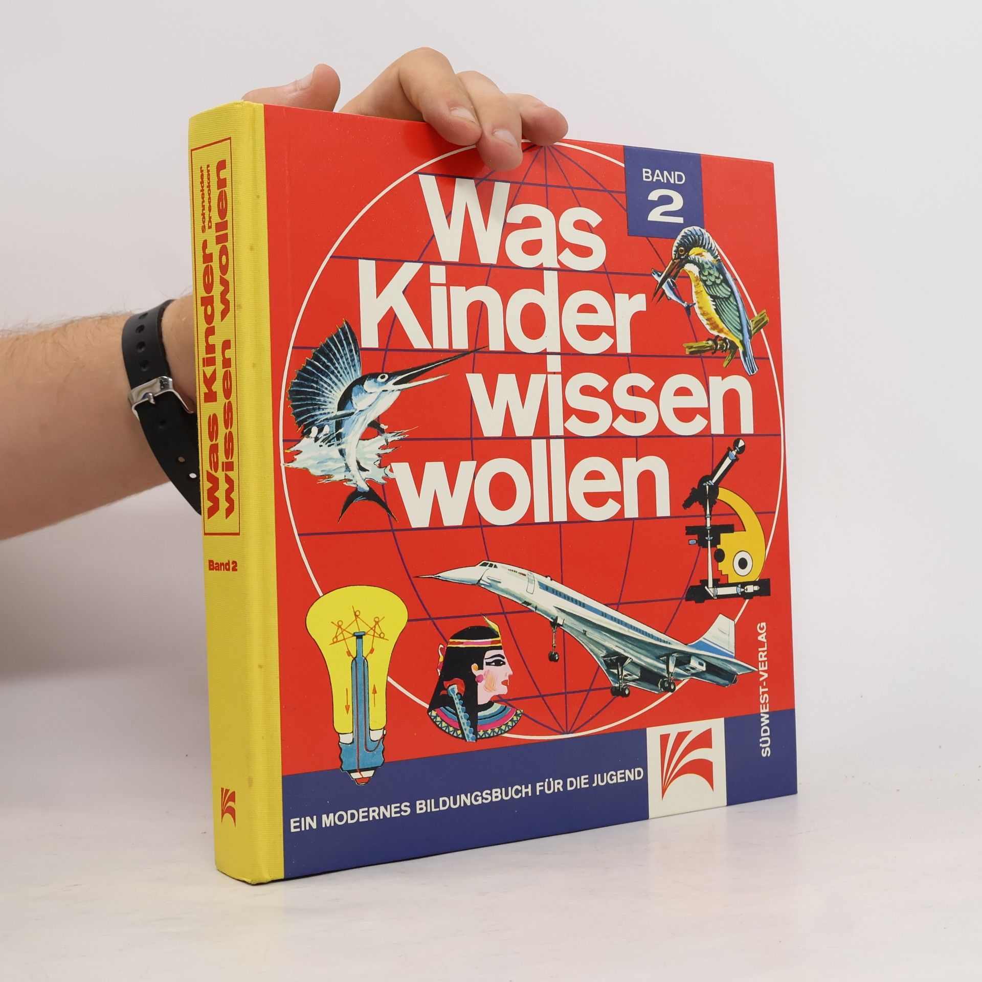 Collectif d'auteurs Was Kinder wissen wollen. Band 2