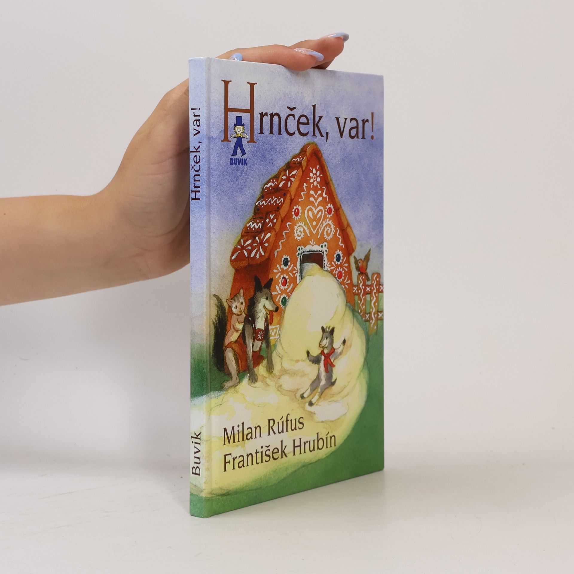 Milan Rúfus Hrnček, var!