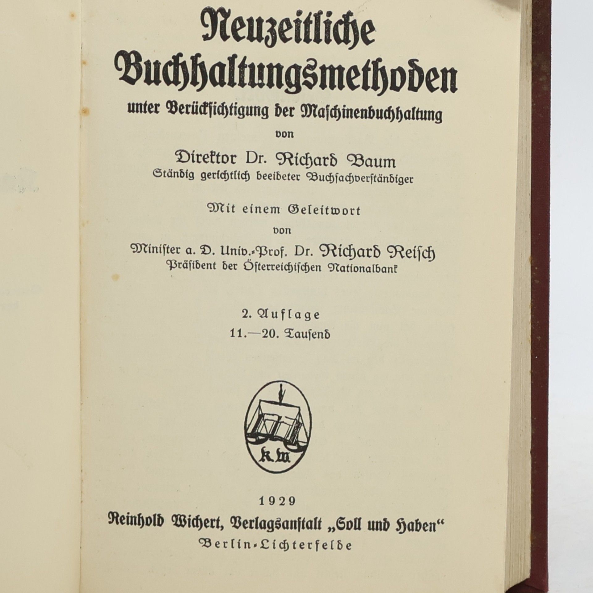 Richard Baum Neuzeitliche Buchhaltungsmethoden unter Berücksichtigung der Maschinenbuchhaltung