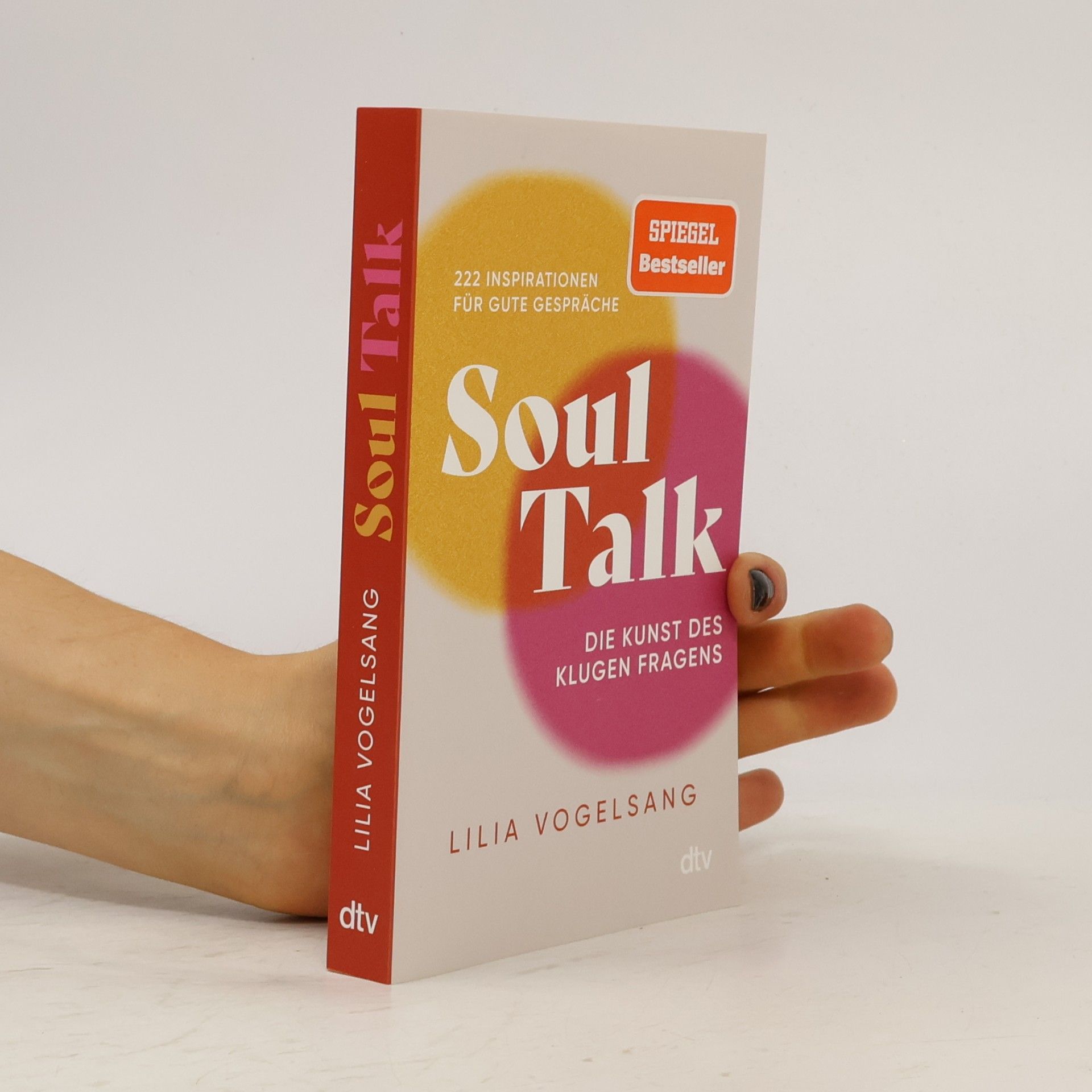 Lilia Vogelsang Soul Talk. Die Kunst des klugen Fragens