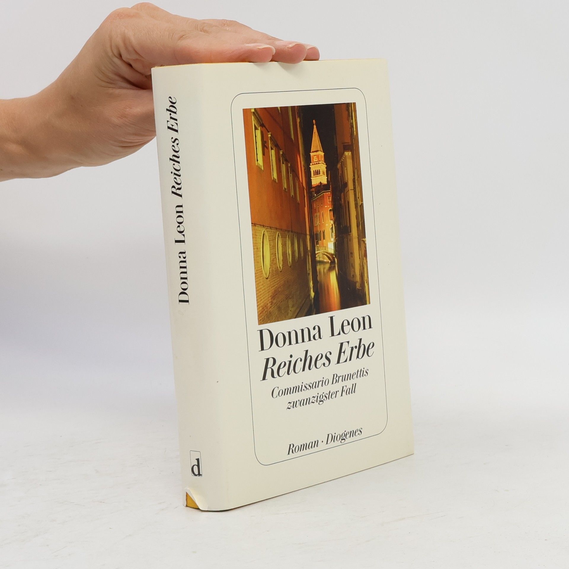 Donna Leon Reiches Erbe : Commissario Brunettis zwanzigster Fall