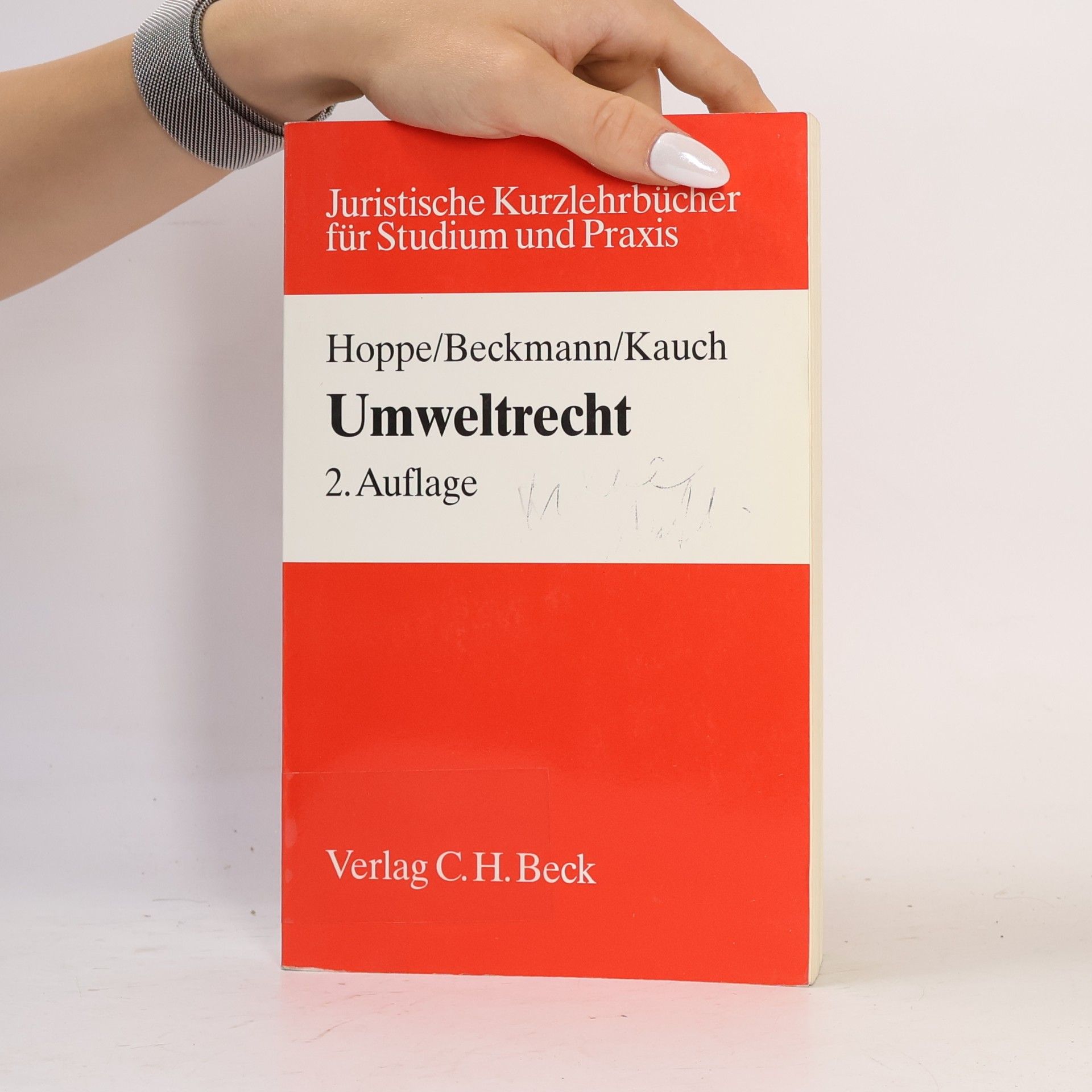 Werner Hoppe Juristische Kurzlehrbücher für Studium und Praxis: Umweltrecht