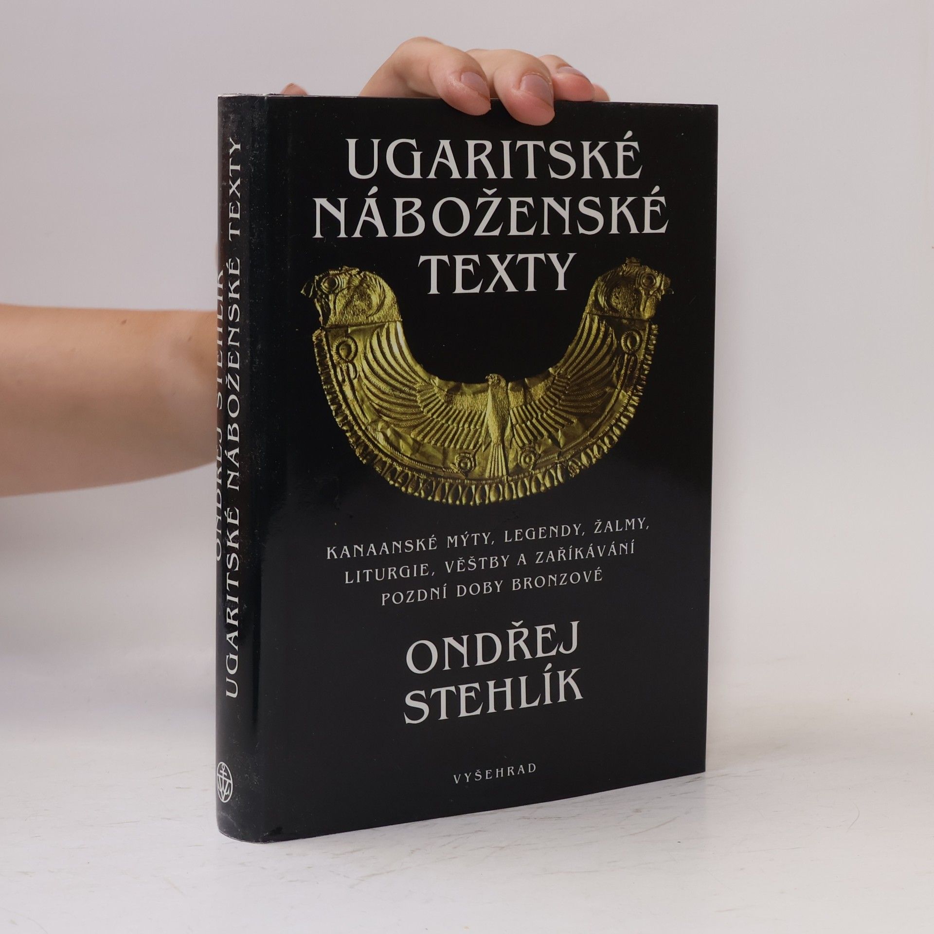 Ondřej Stehlík Ugaritské náboženské texty