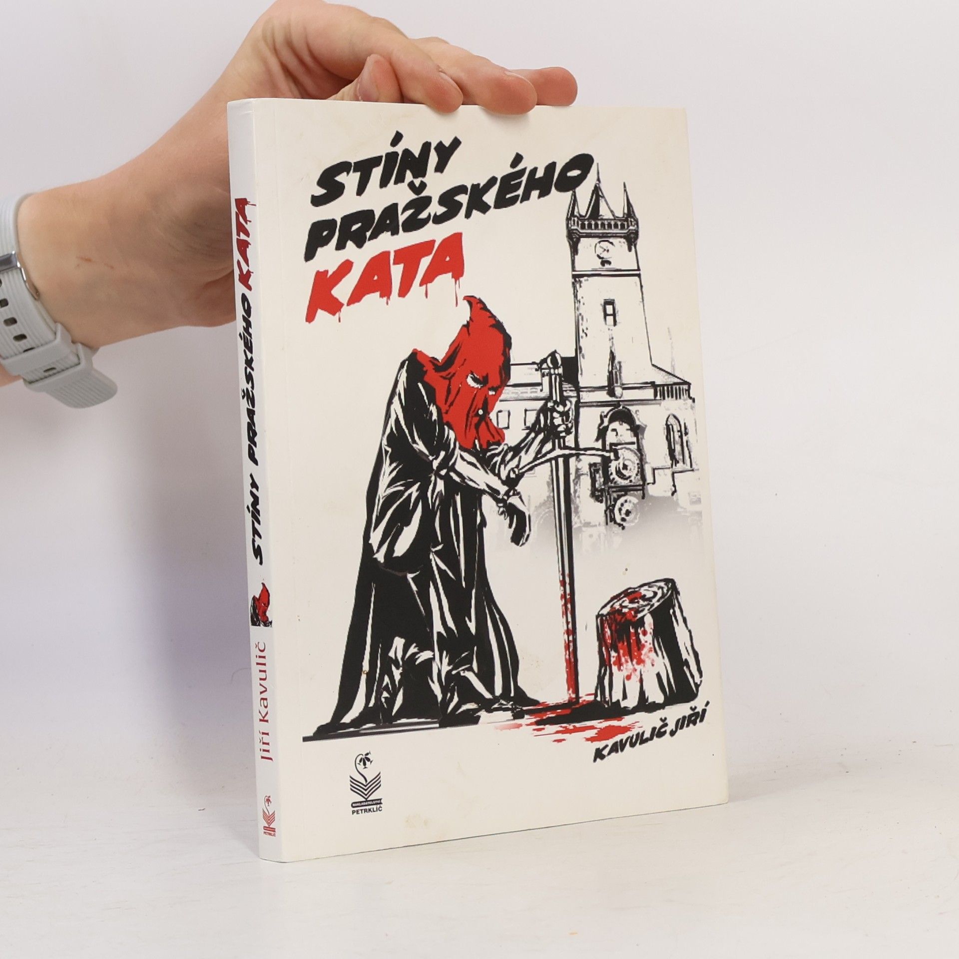 Jiří Kavulič Stíny pražského kata