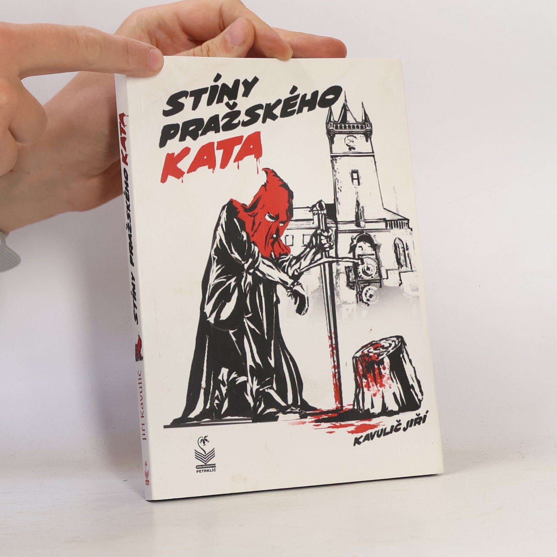 Jiří Kavulič Stíny pražského kata