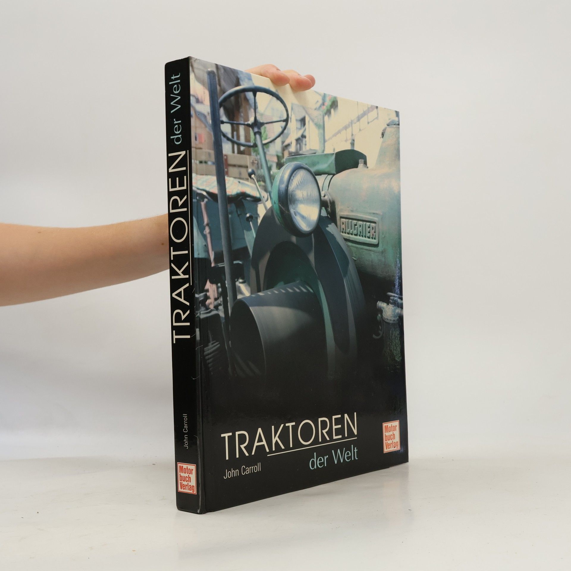 John Carroll Traktoren der Welt