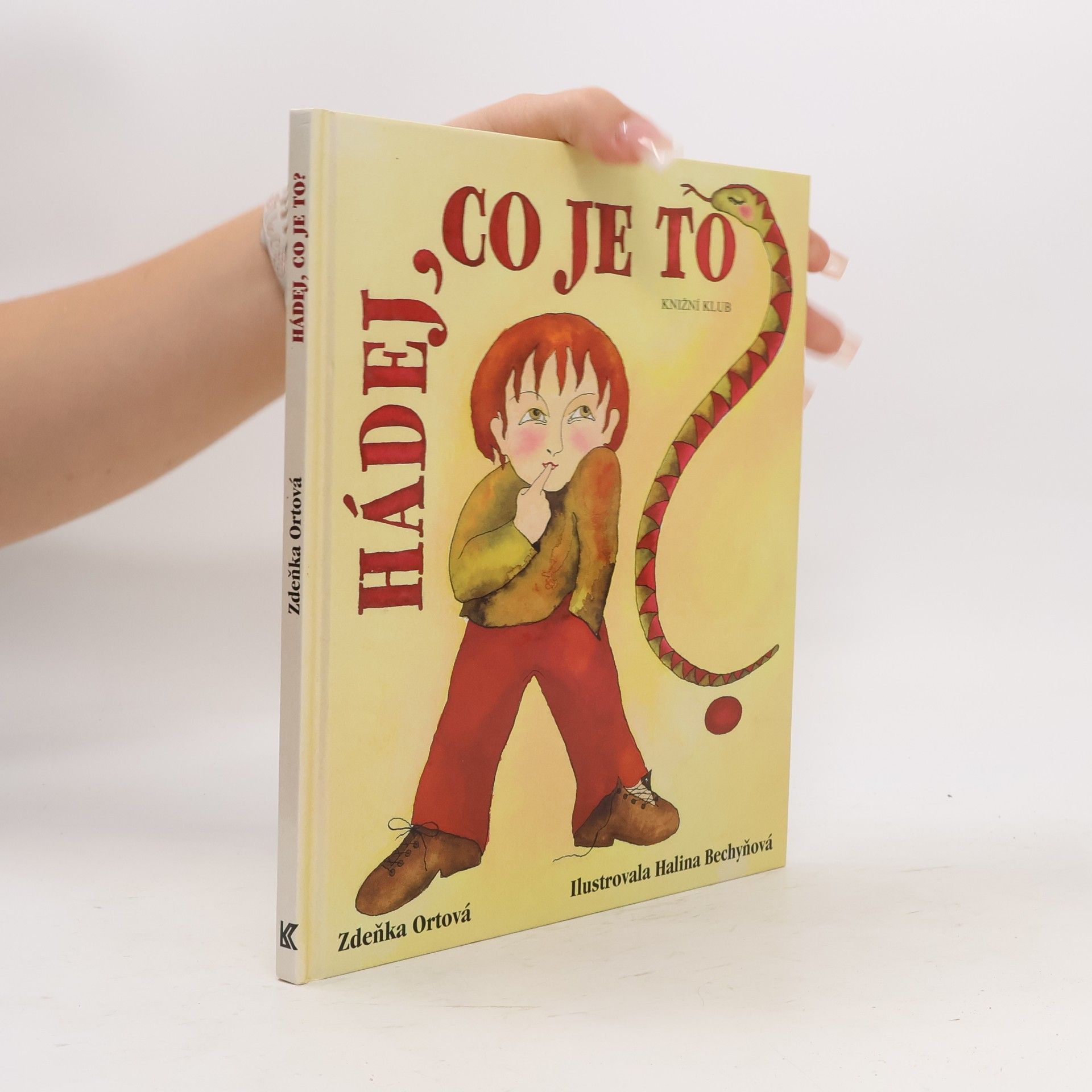 Hádej, co je to?