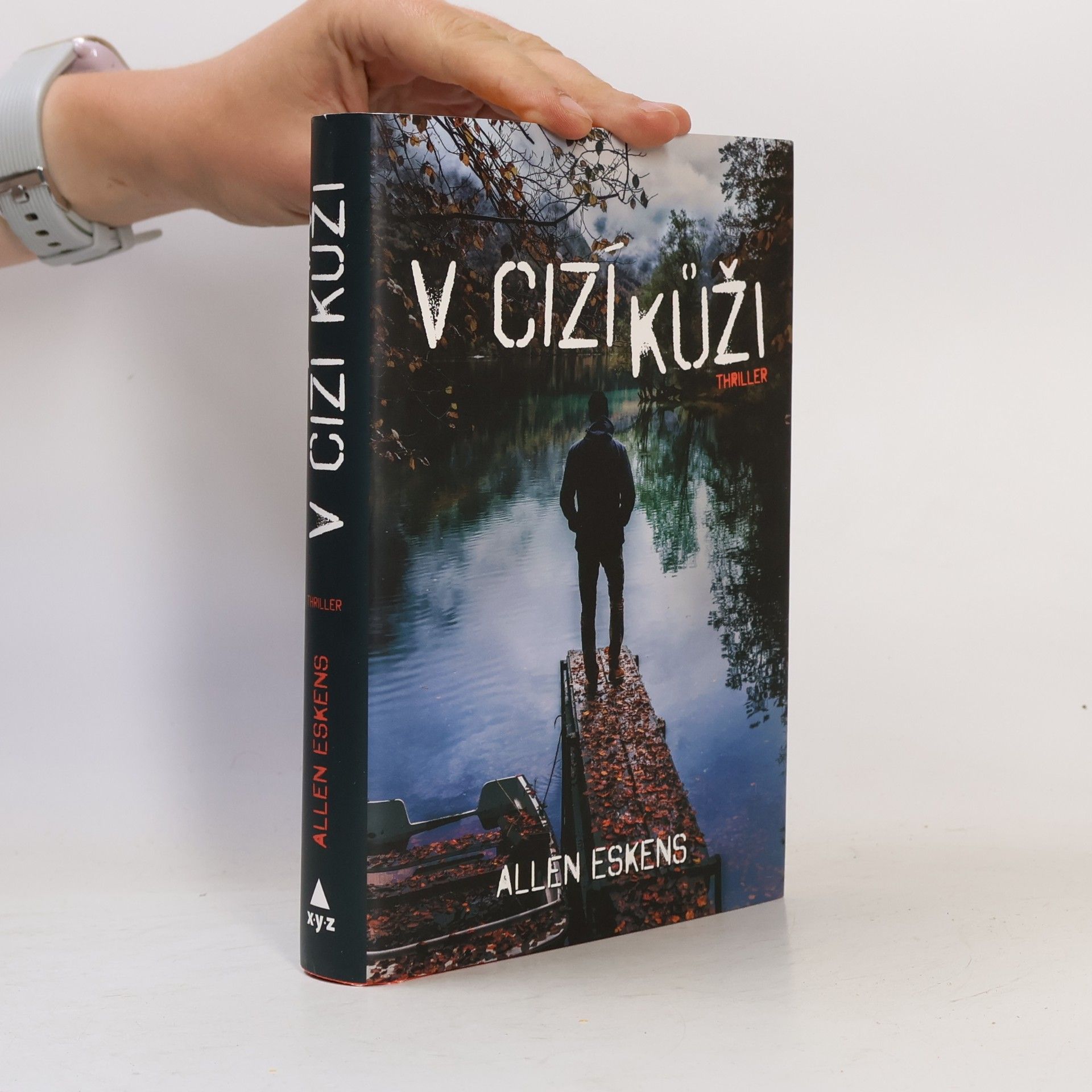 Allen Eskens V cizí kůži