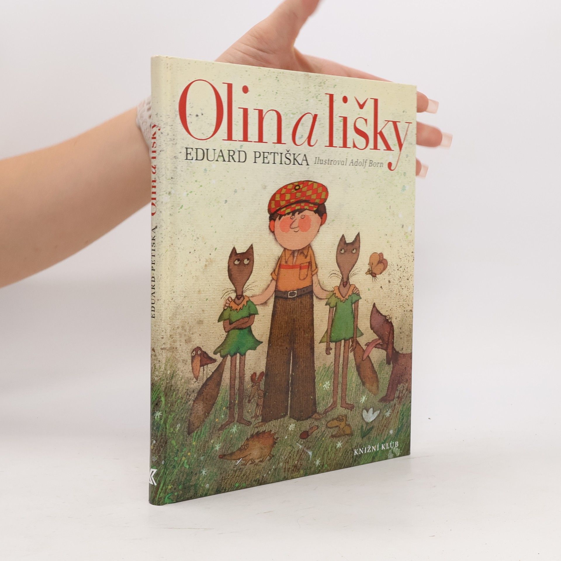 Eduard Petiška Olin a lišky