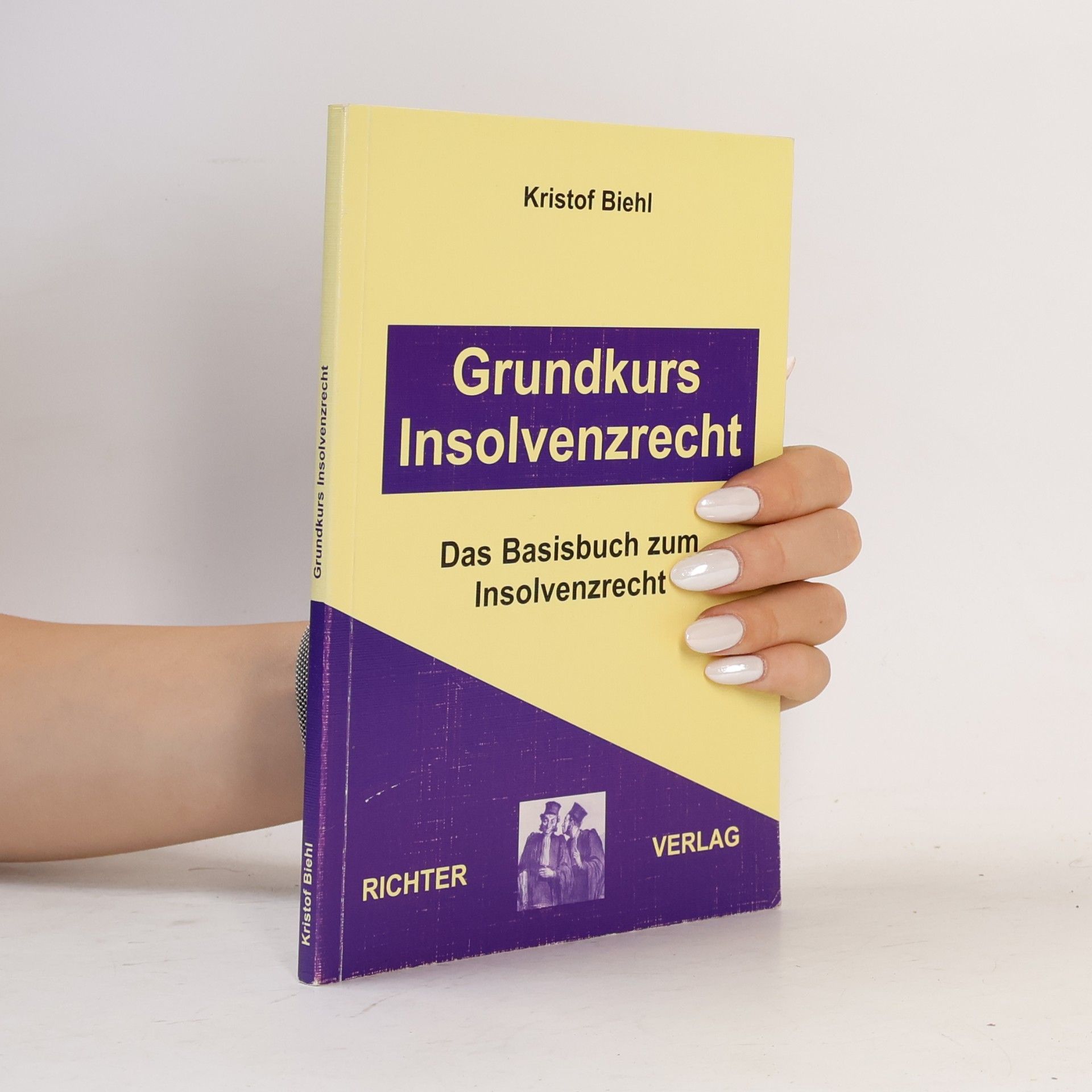 Kristof Biehl Grundkurs Insolvenzrecht