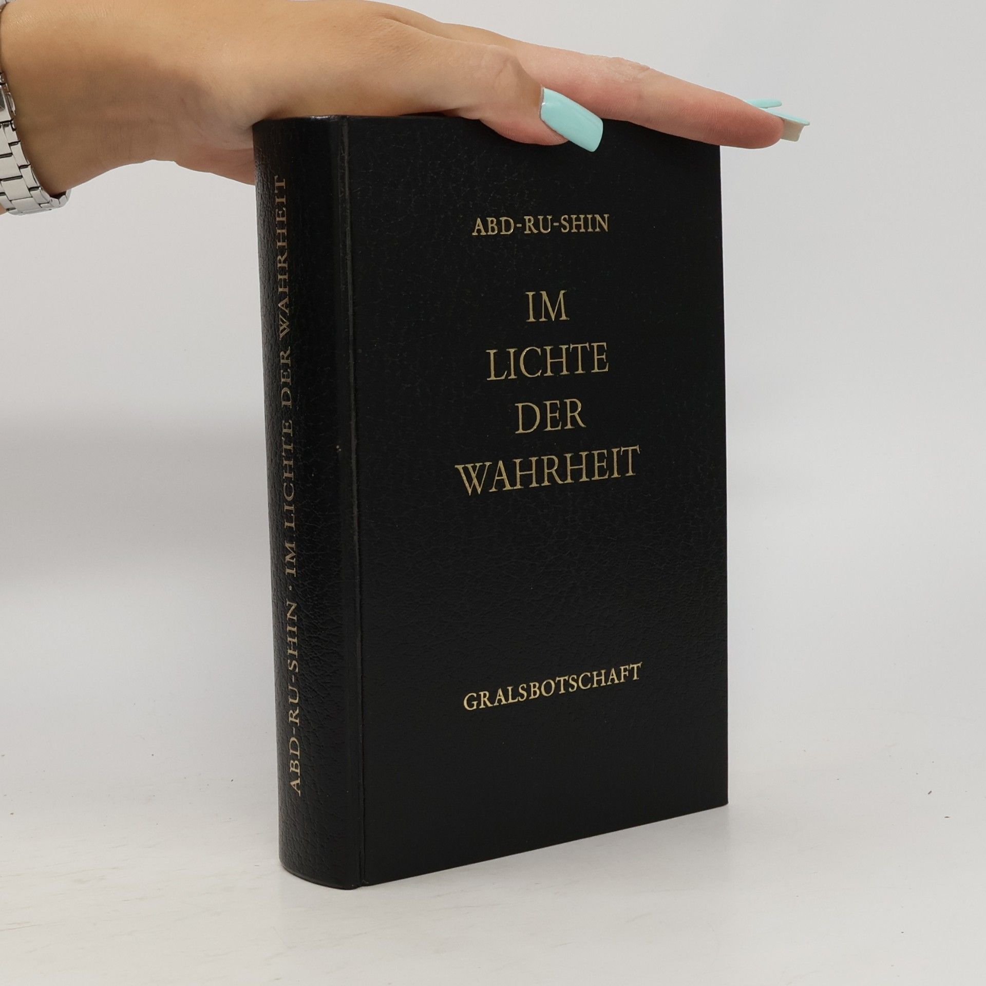 Abd Ru Shin Im Lichte der Wahrheit