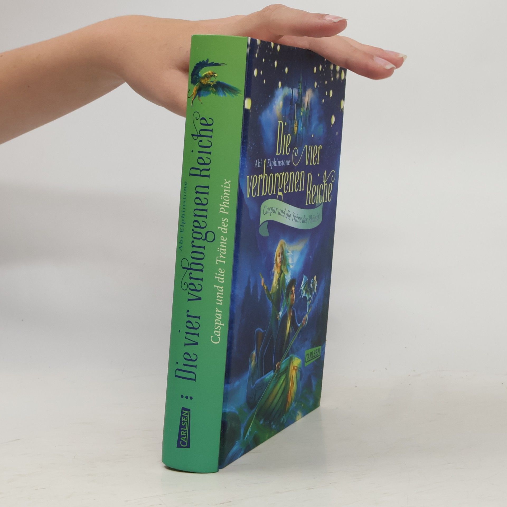 Abi Elphinstone Die vier verborgenen Reiche 1: Caspar und die Träne des Phönix