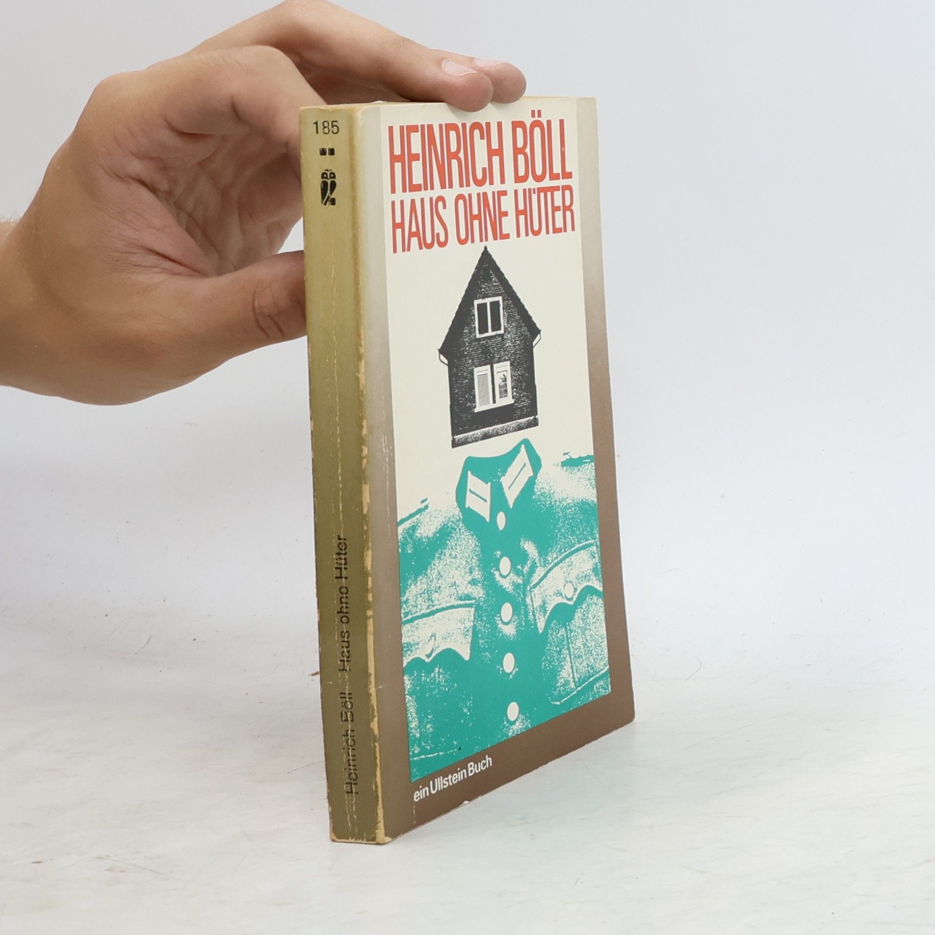 Heinrich Böll Haus ohne Hüter
