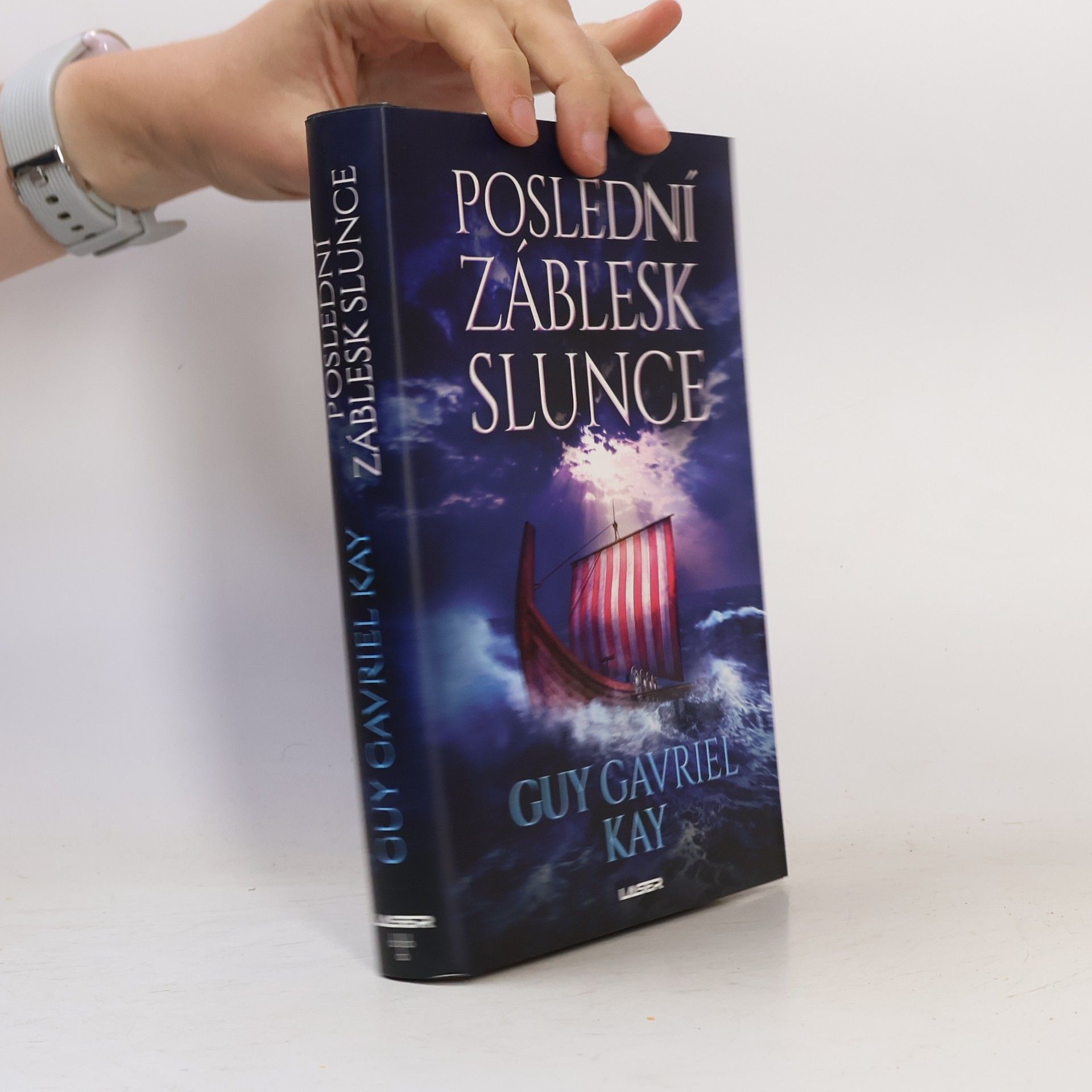 Guy Gavriel Kay Poslední záblesk slunce