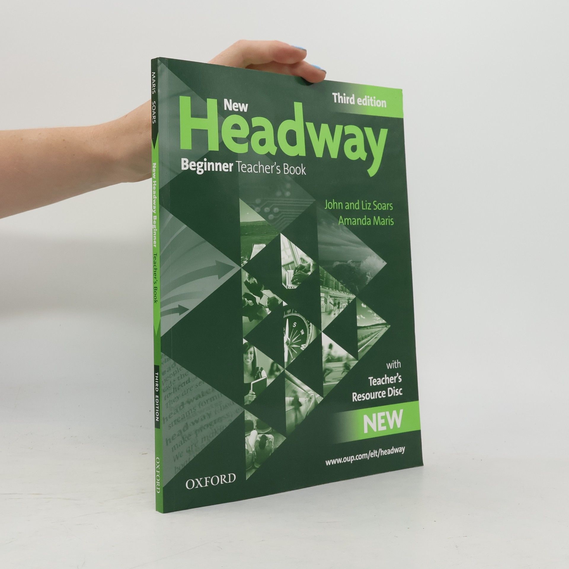 John a Liz Soars New Headway Third edition Beginner Teacher´s Book + Resource CD-rom Pack