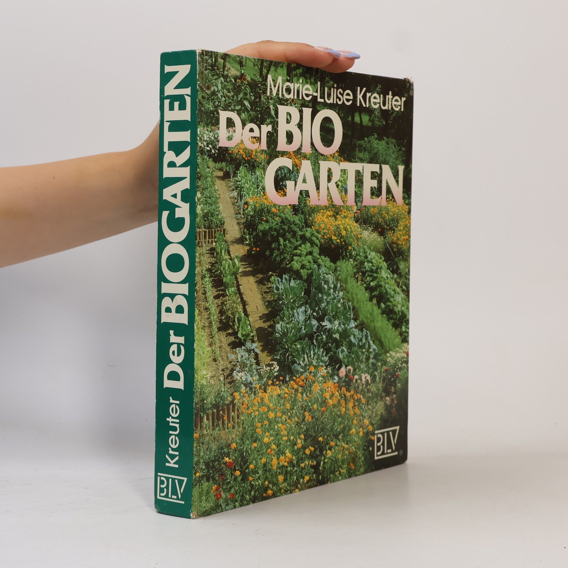 Marie Kreuter Der Bio Garten