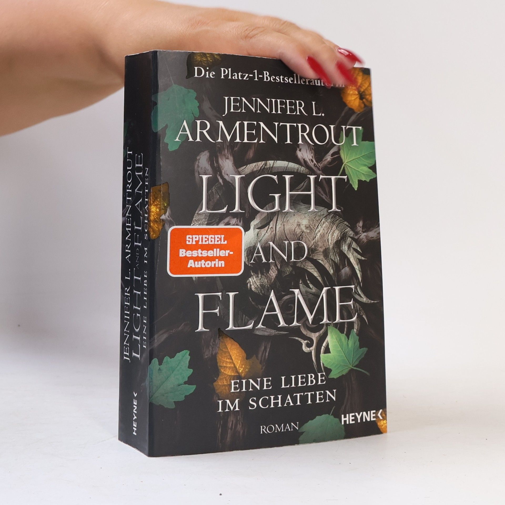 Jennifer L. Armentrout Light and Flame – Eine Liebe im Schatten