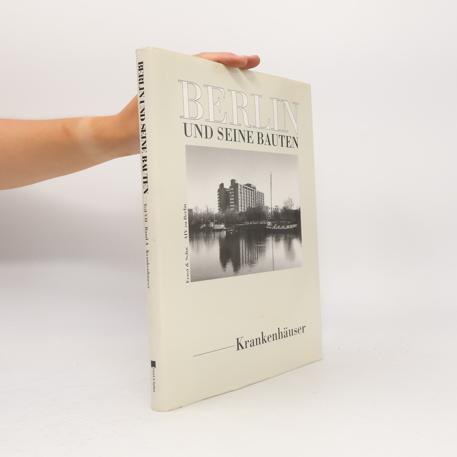 Architekten- und Ingenieurverein zu Berlin e.V. Berlin und seine Bauten