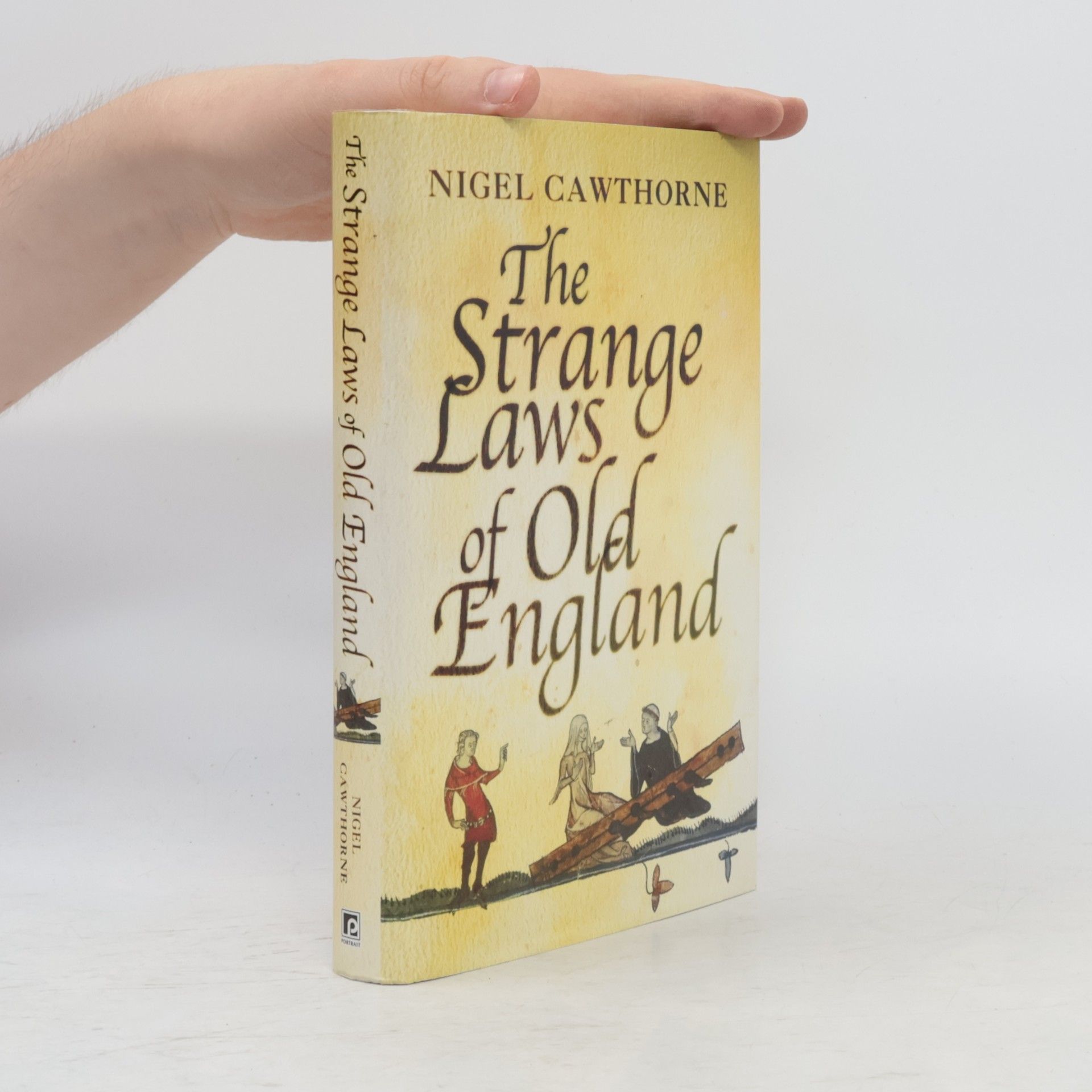 Nigel Cawthorne The Strange Laws of Old England