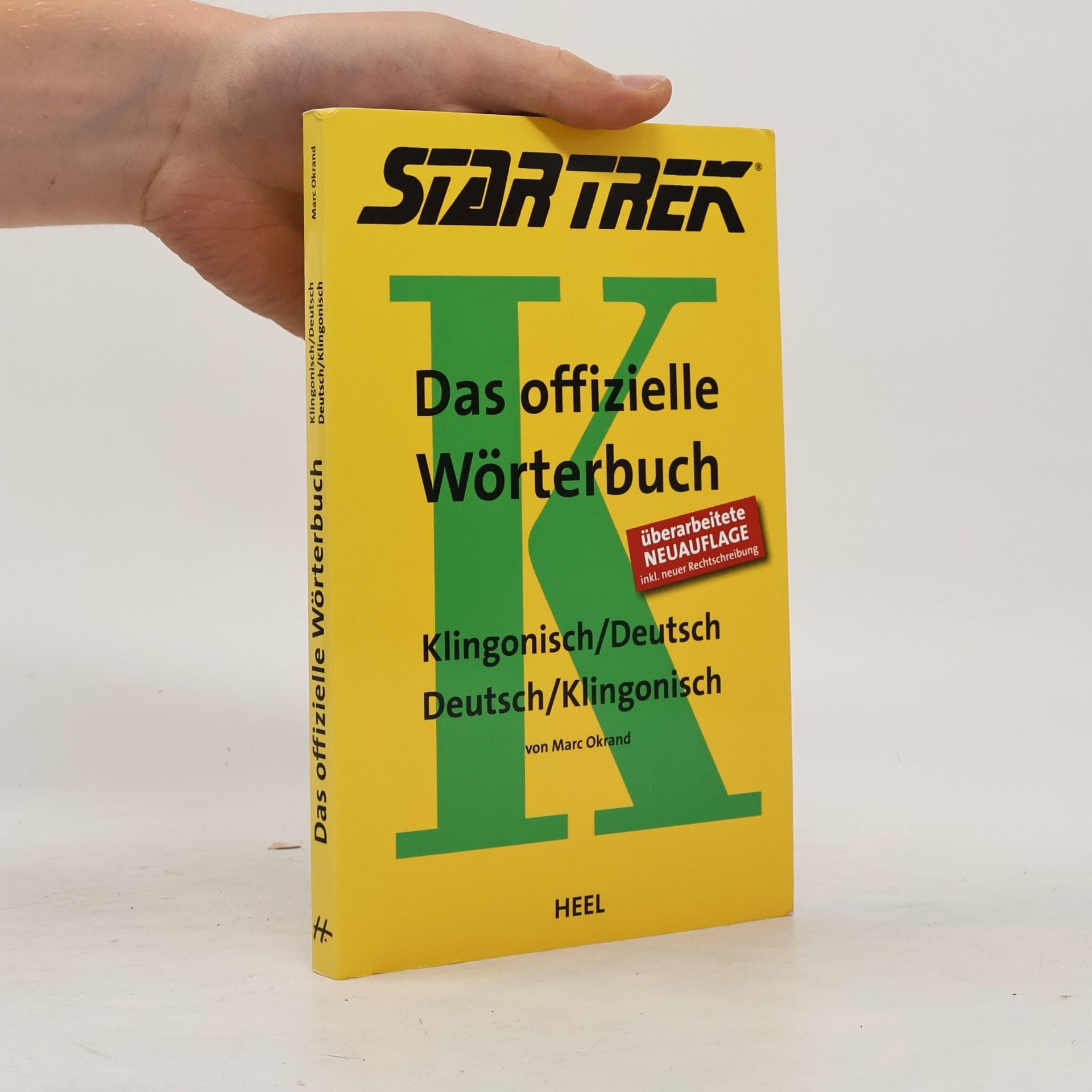 Marc Okrand STAR TREK. Das offizielle Wörterbuch