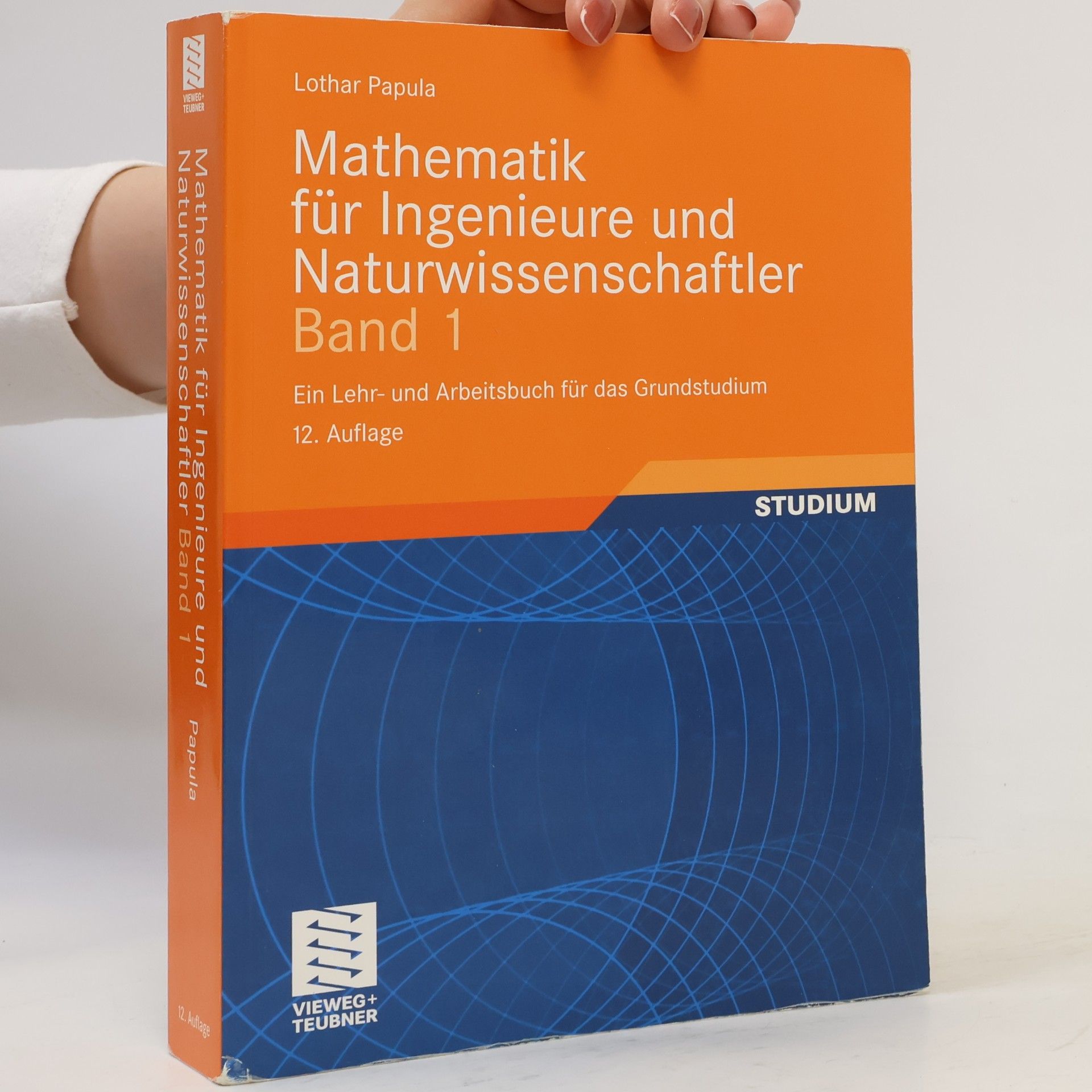 Lothar Papula Mathematik für Ingenieure und Naturwissenschaftler 1
