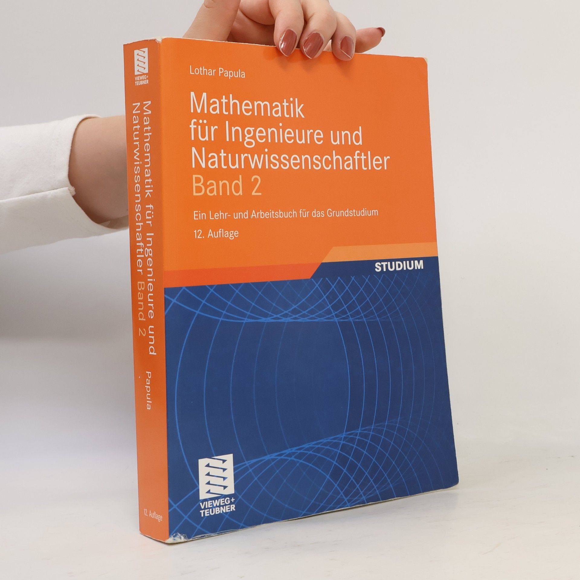 Lothar Papula Mathematik für Ingenieure und Naturwissenschaftler 2
