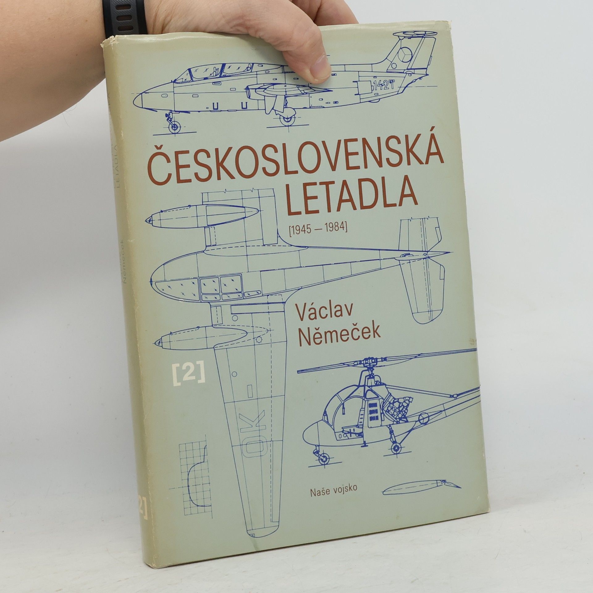 Václav Němeček Československá letadla 2 (1945-1984)