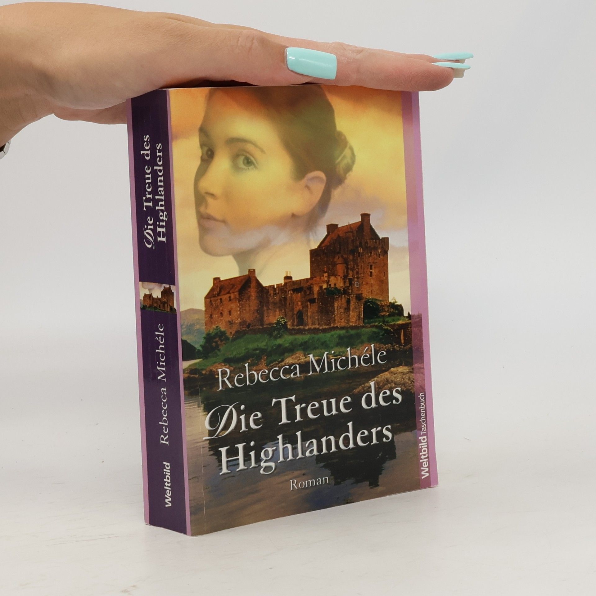 Rebecca Michéle Die Treue des Highlanders