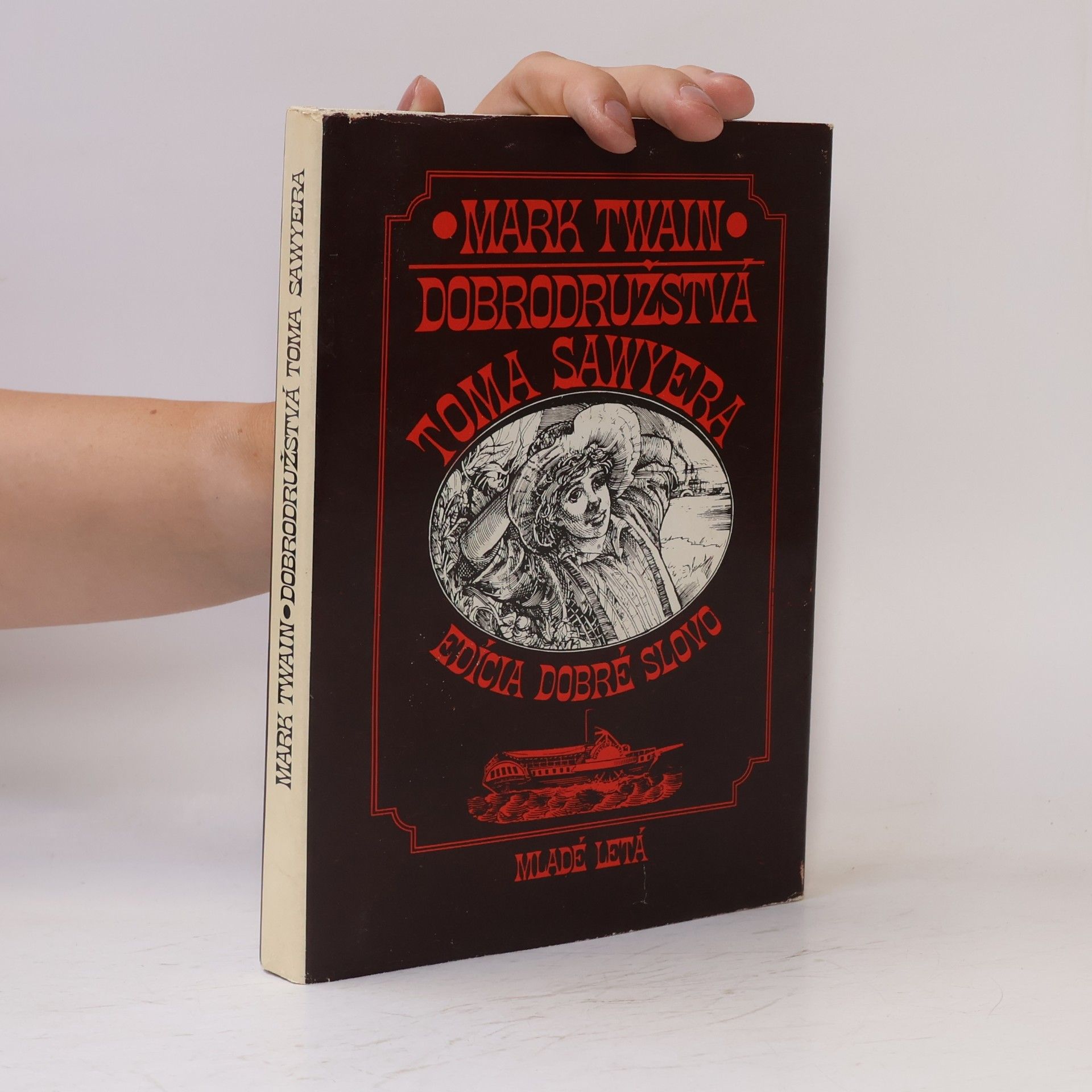 Mark Twain Dobrodružstvá Toma Sawyera