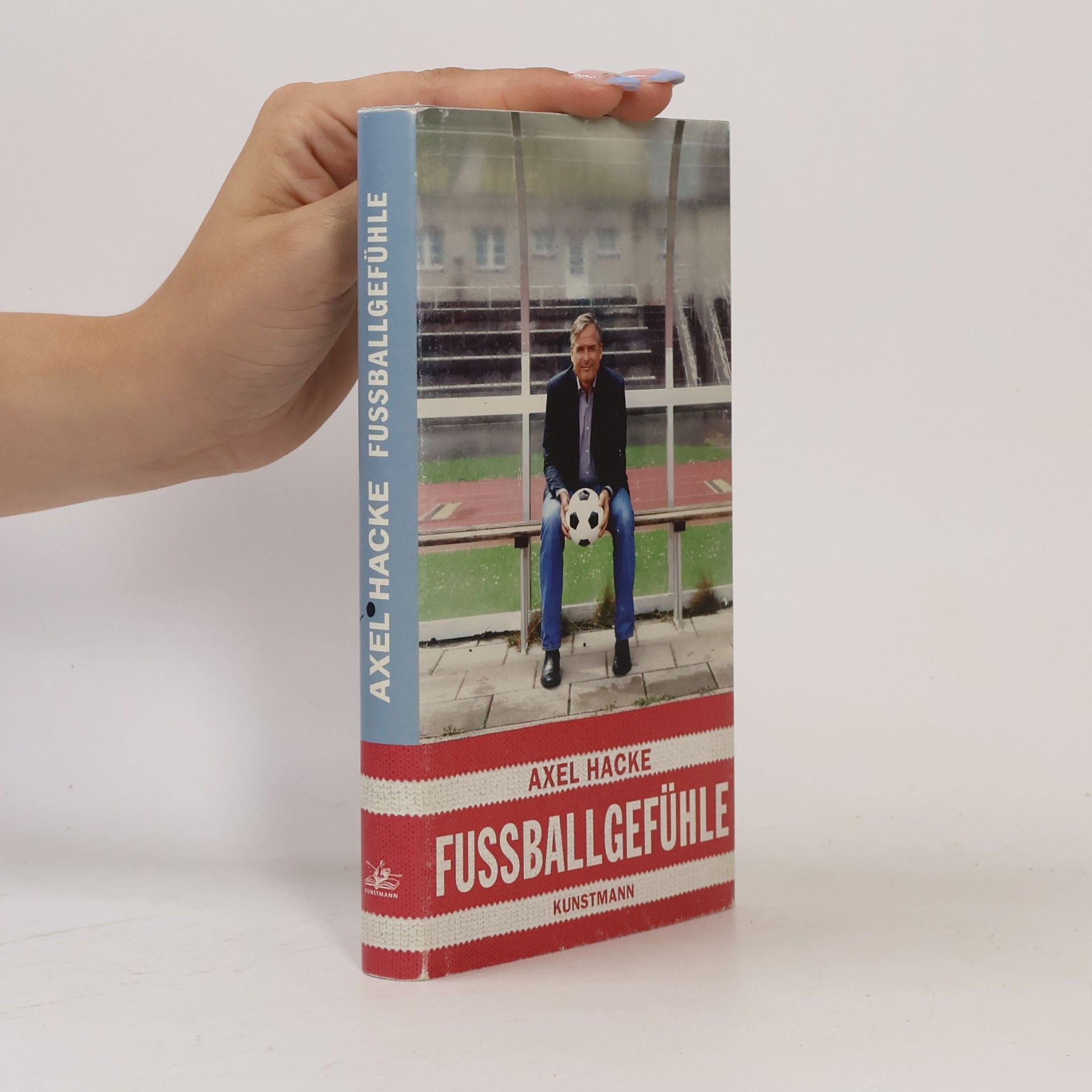 Axel Hacke Fußballgefühle