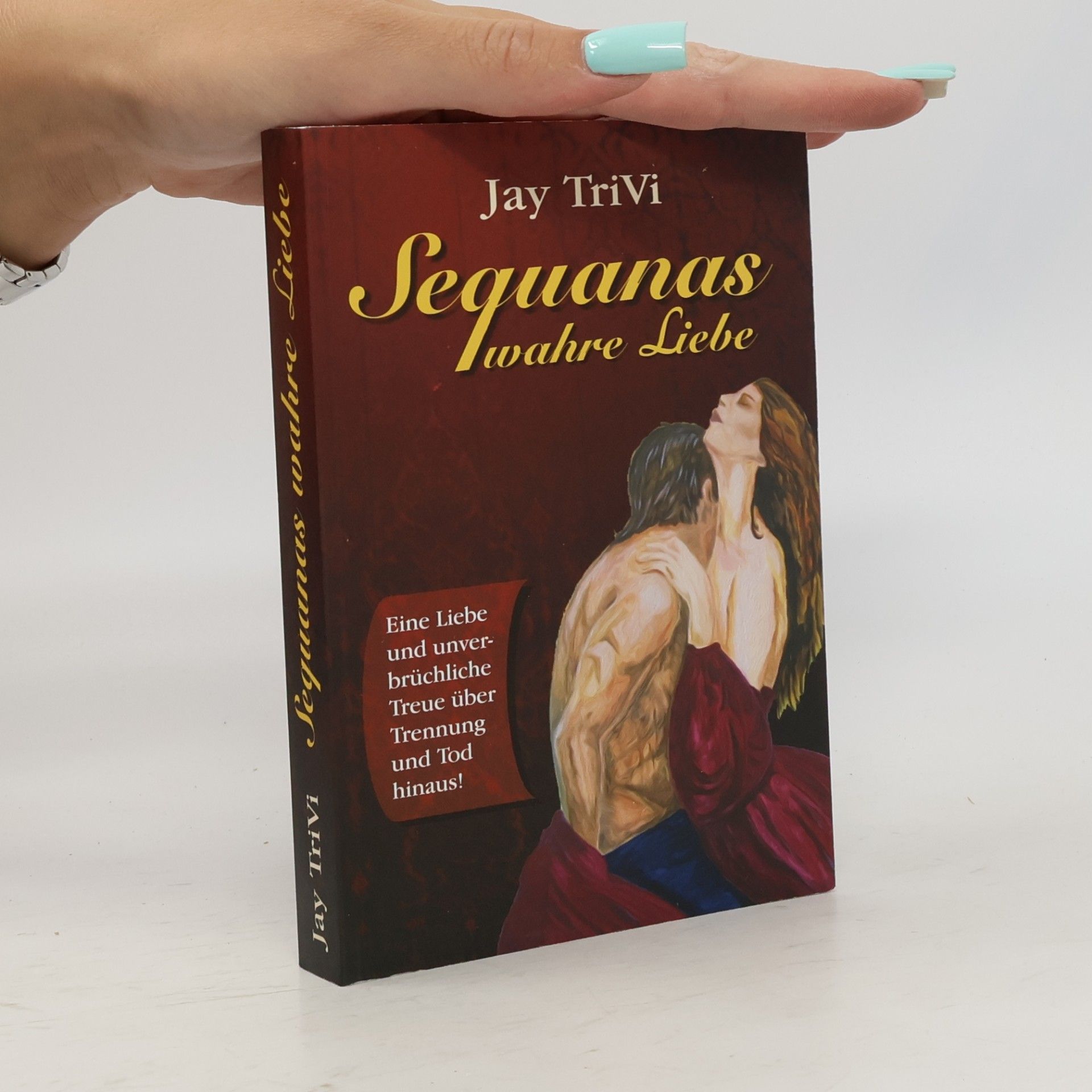 Jay TriVi Sequanas wahre Liebe