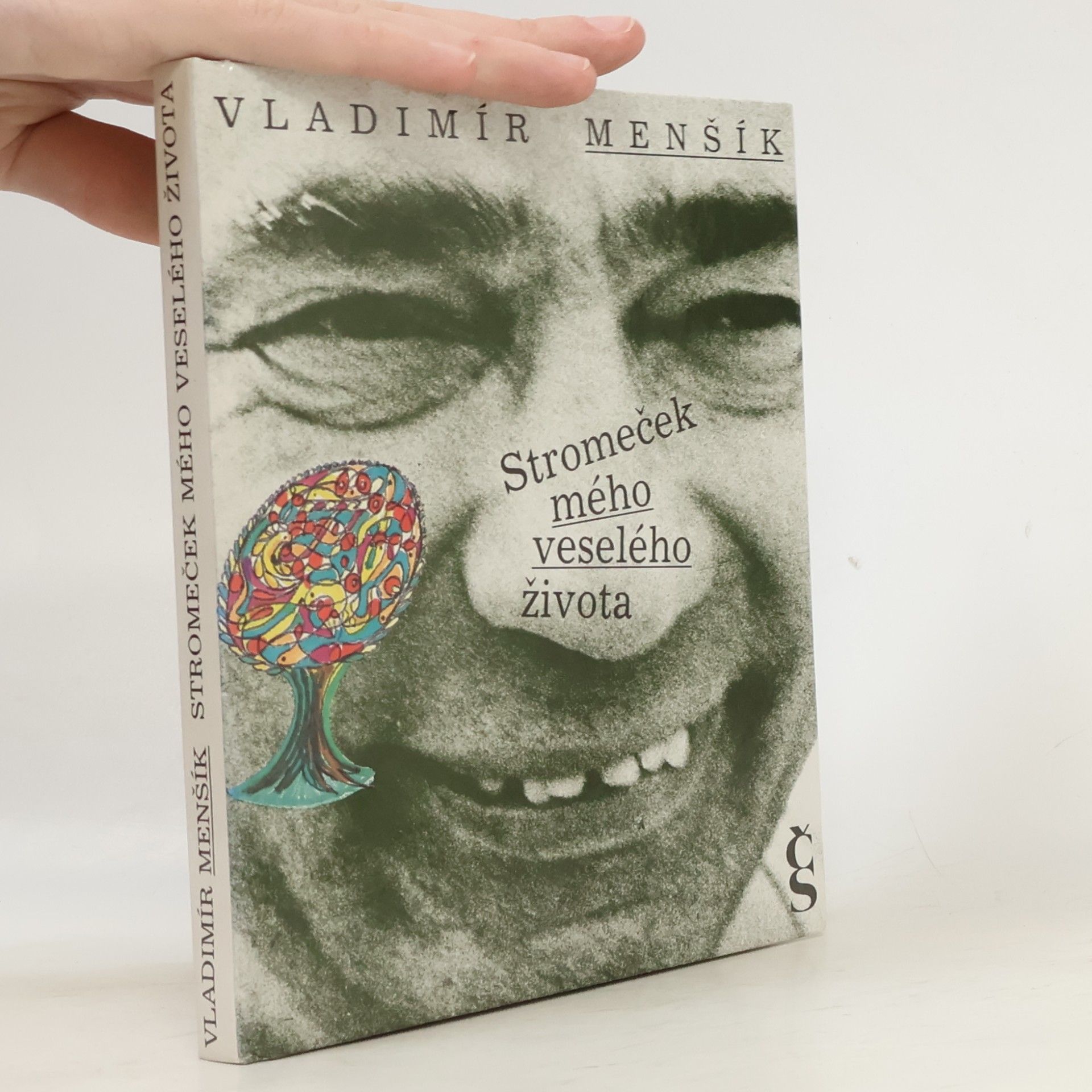 Vladimír Menšík Stromeček mého veselého života