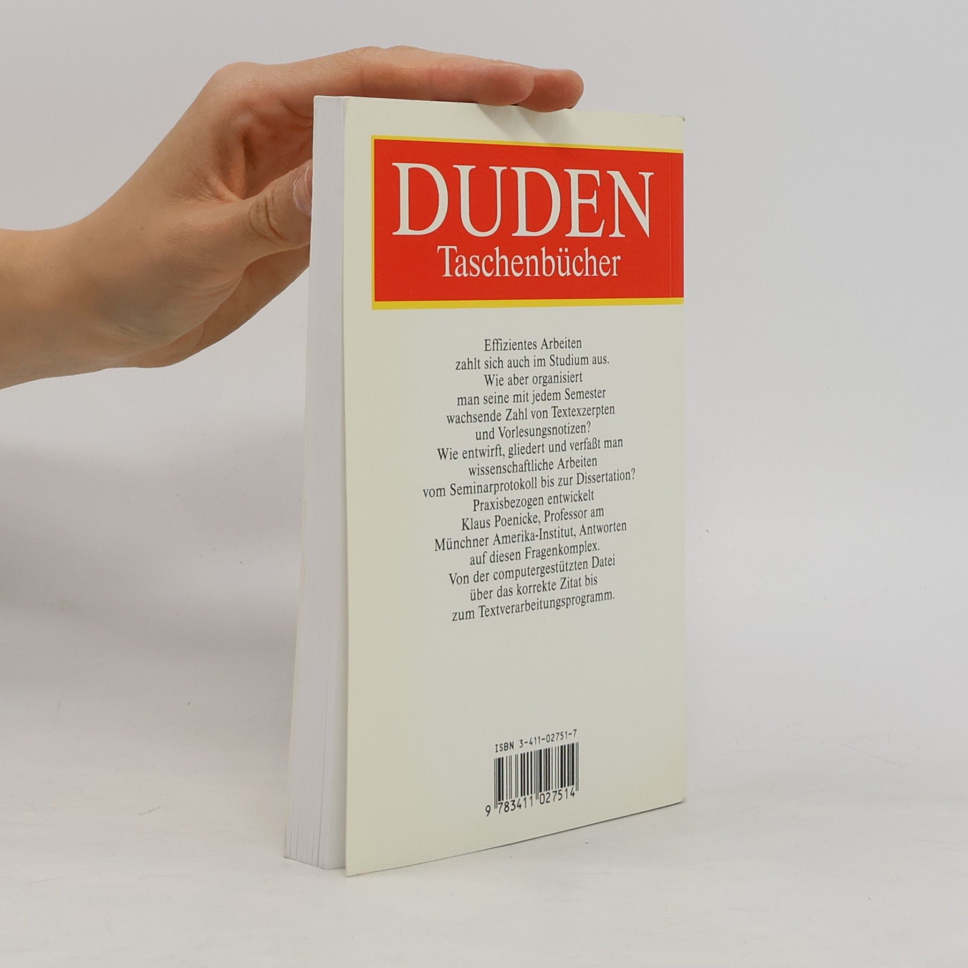 Klaus Poenicke Duden, Wie verfasst man wissenschaftliche Arbeiten?