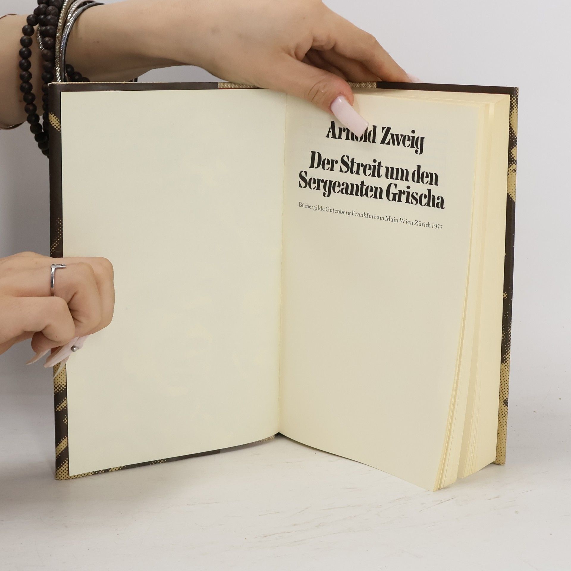 Arnold Zweig Der Streit um den Sergeanten Grischa