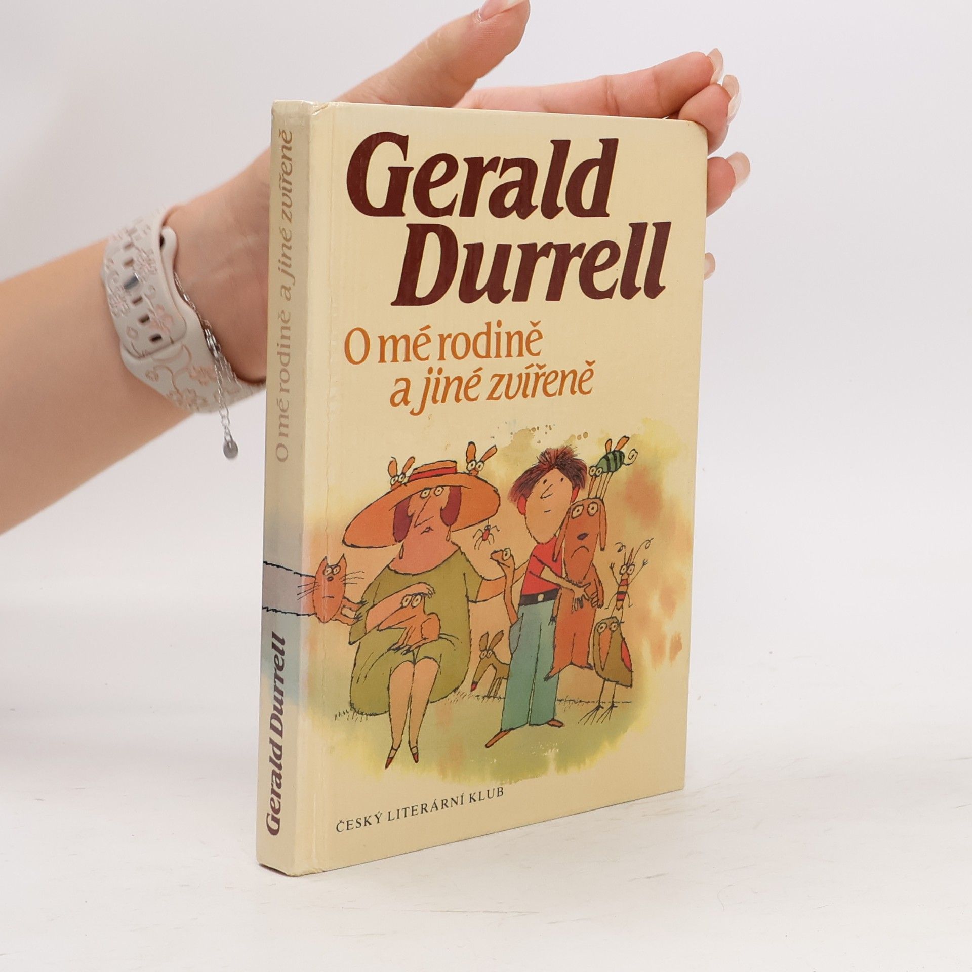 Gerald Malcolm Durrell O mé rodině a jiné zvířeně