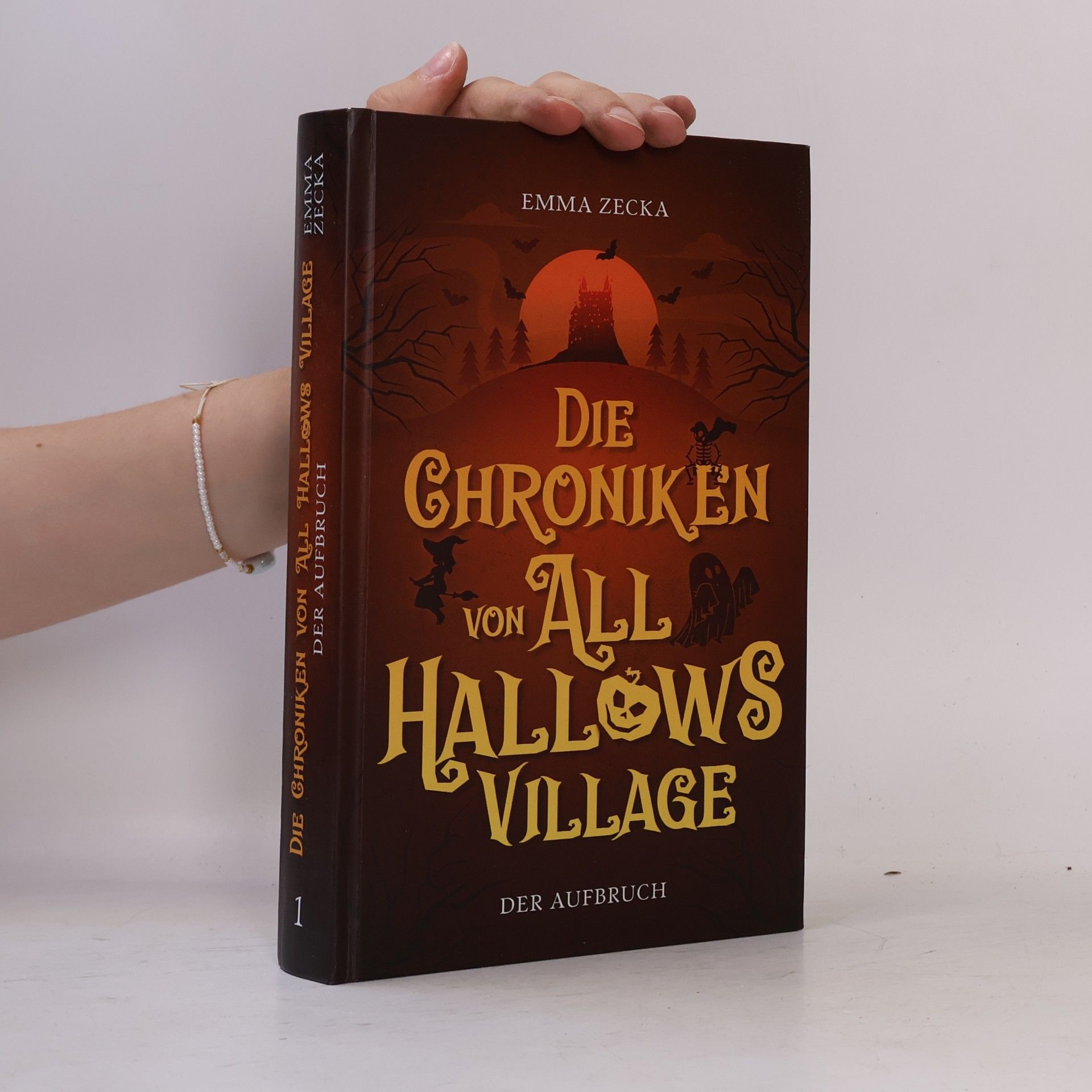 Emma Zebroka Die Chroniken von All Hallows Village