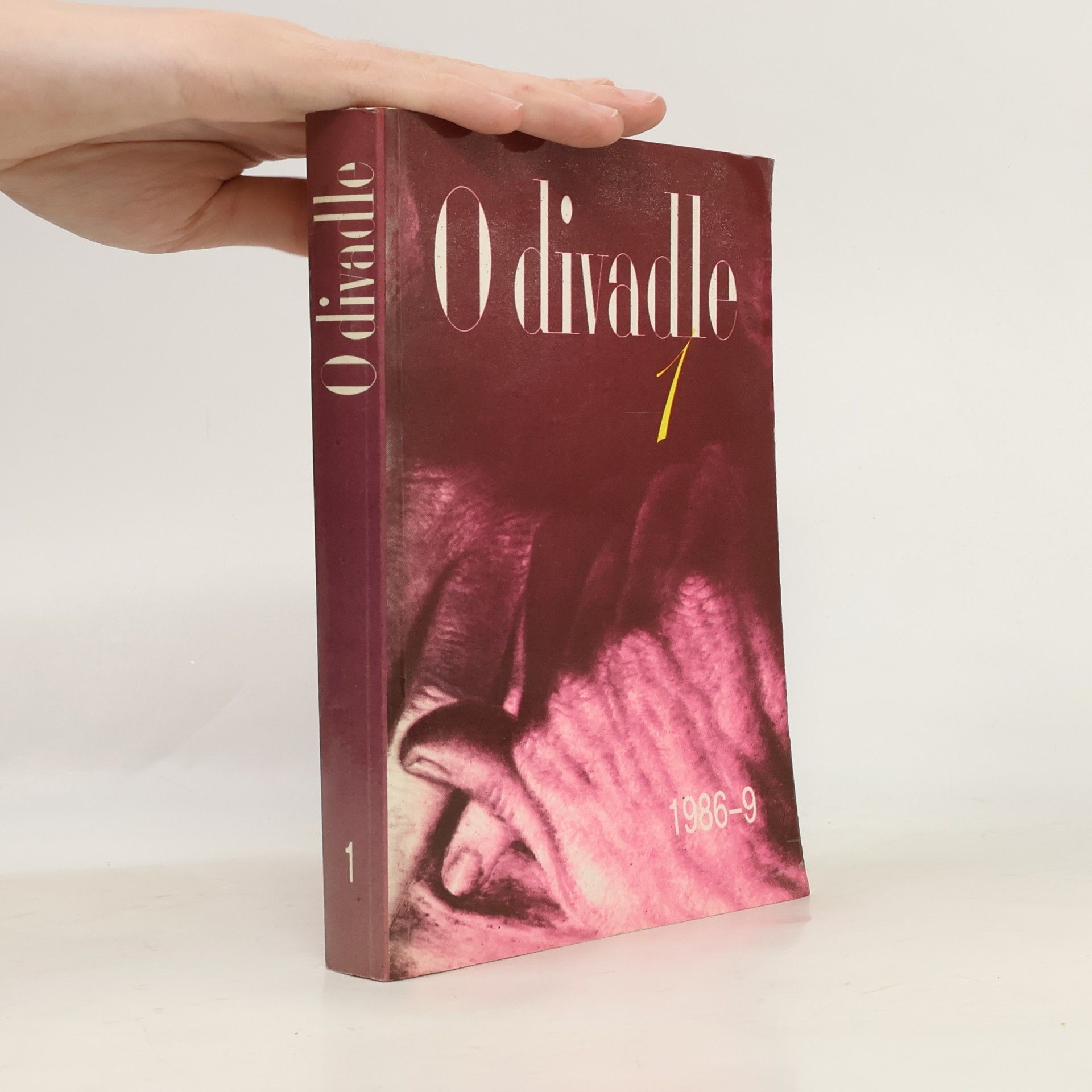 Kolektív autorov O divadle 1. 1986-9
