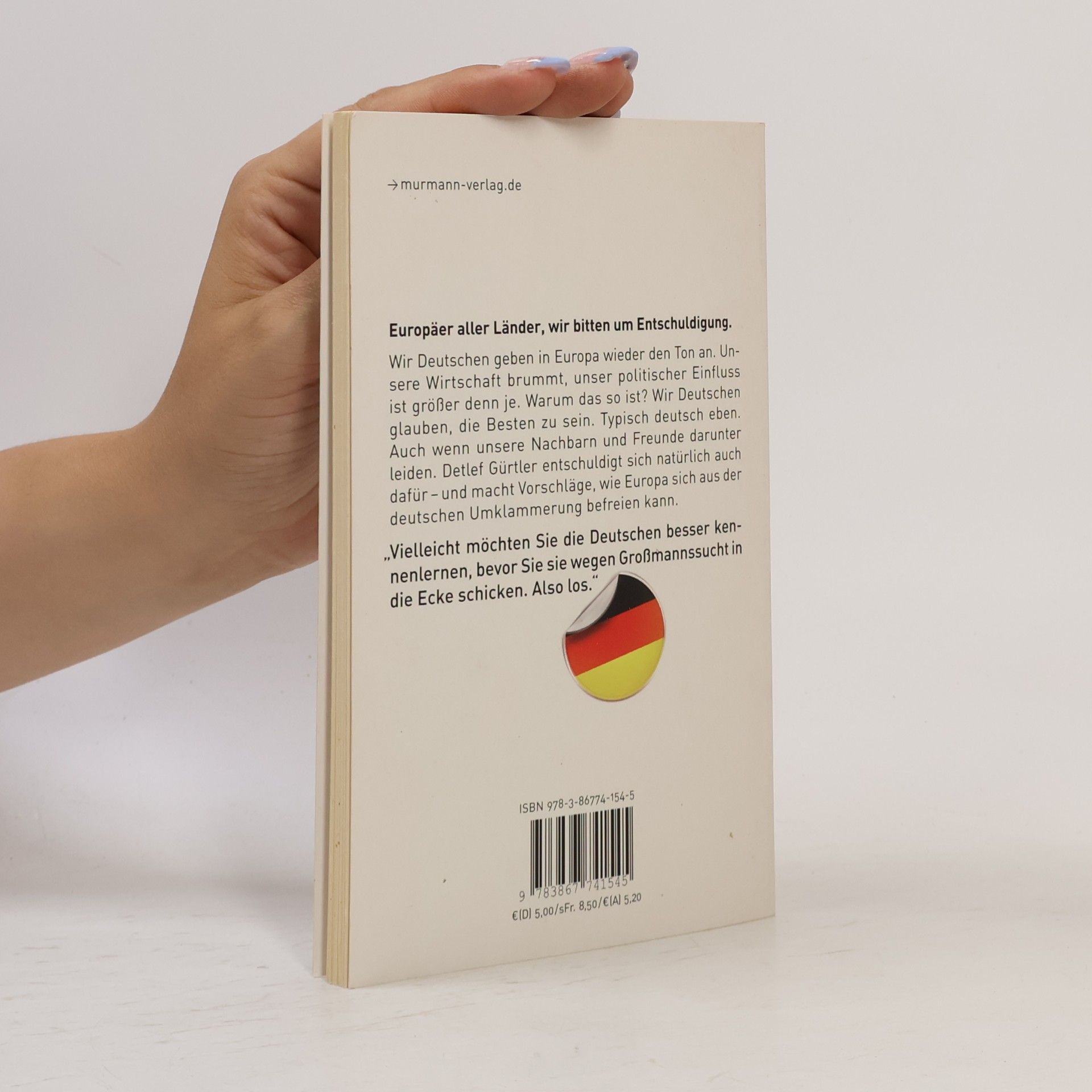 Detlef Gürtler Entschuldigung! Ich bin deutsch